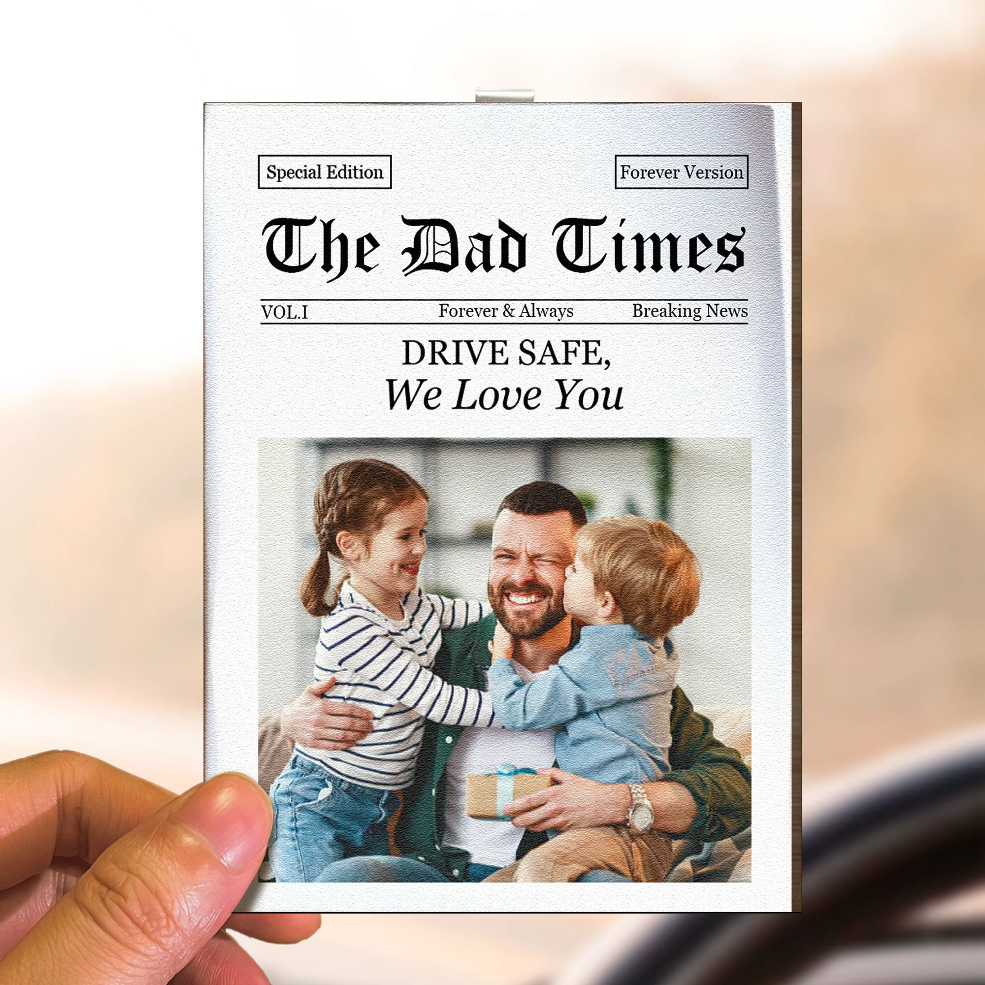 The Dad Times Drive Safe, Daddy We Love You - Personalized Car Visor Clip - Image 4