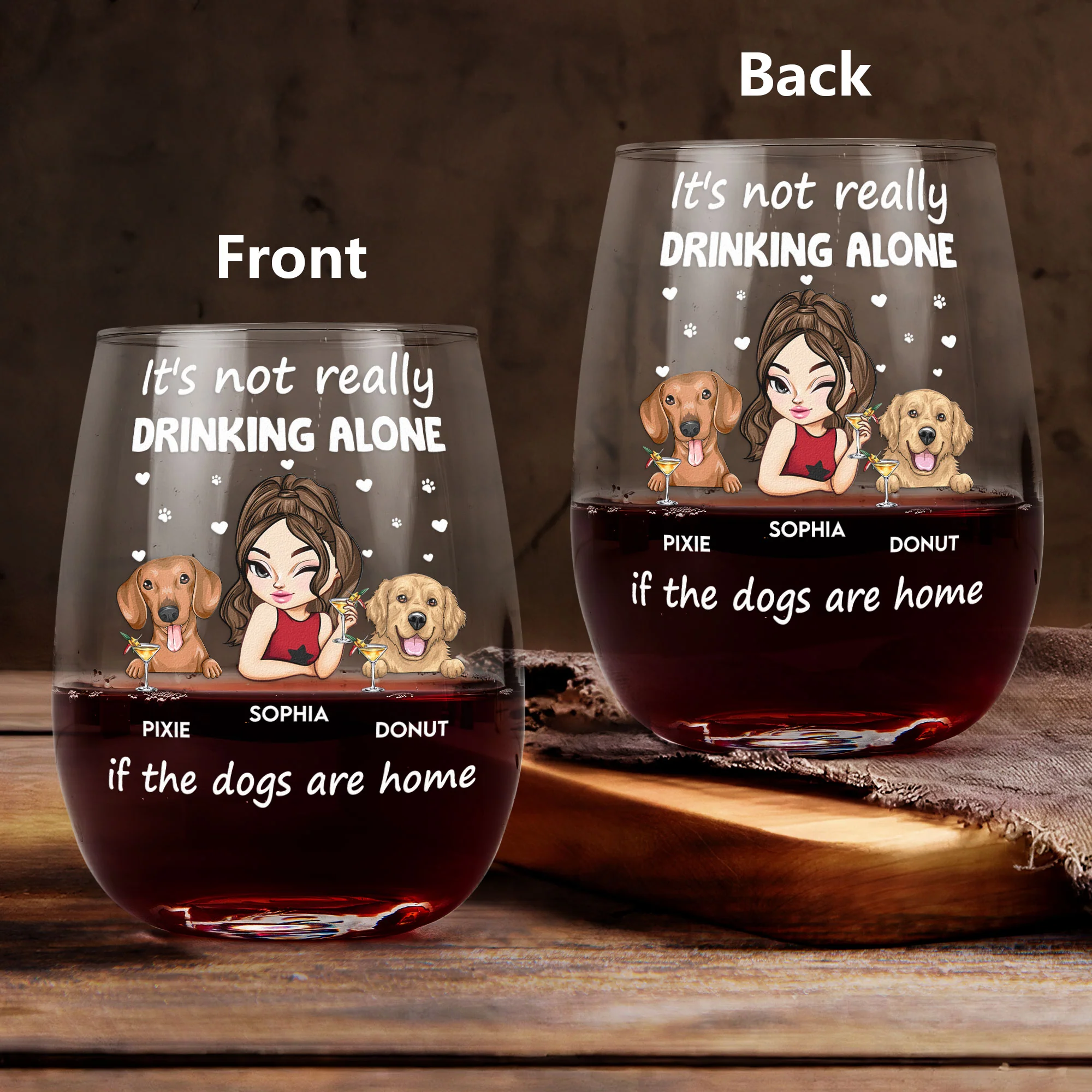 The Dogs Are Home - Personalized Stemless Wine Glass - Image 4