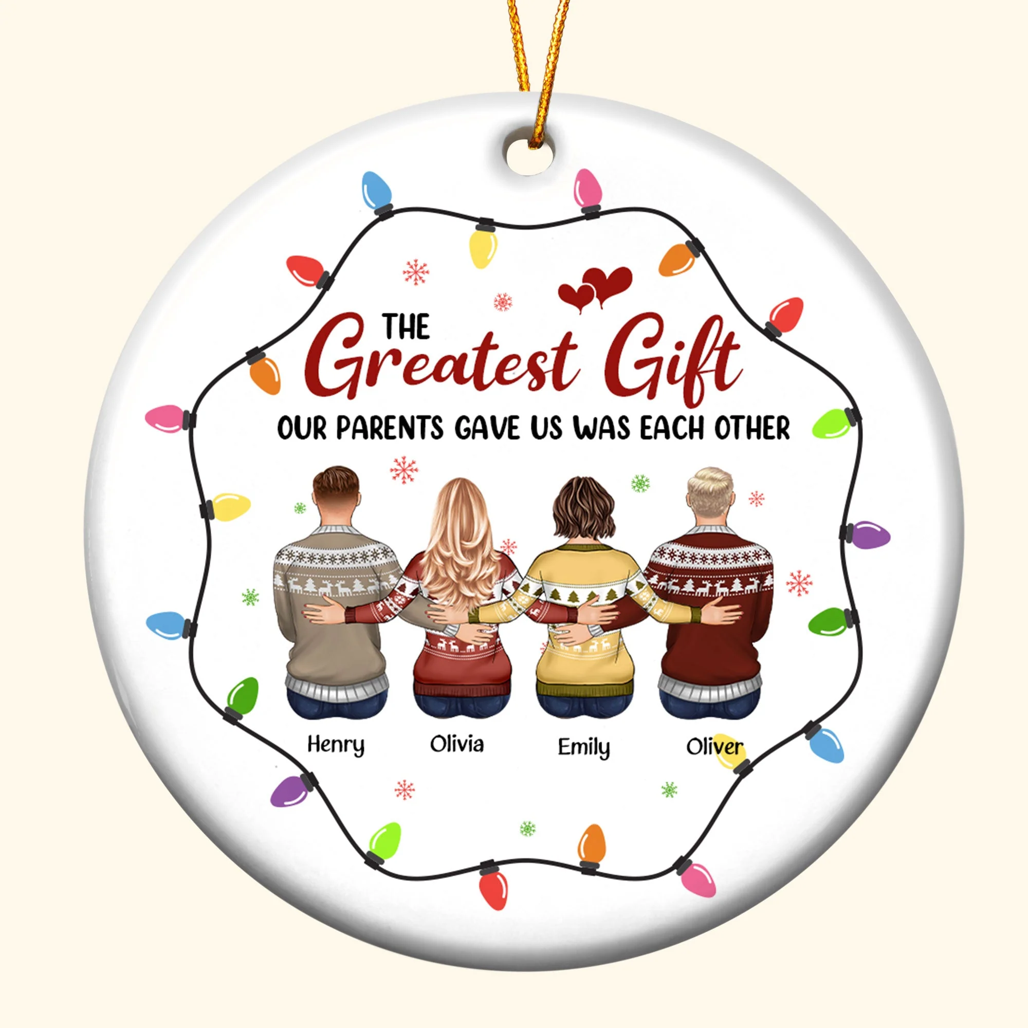 The Greatest Gift Our Parents Gave Us - Personalized Ceramic Ornament - Image 4