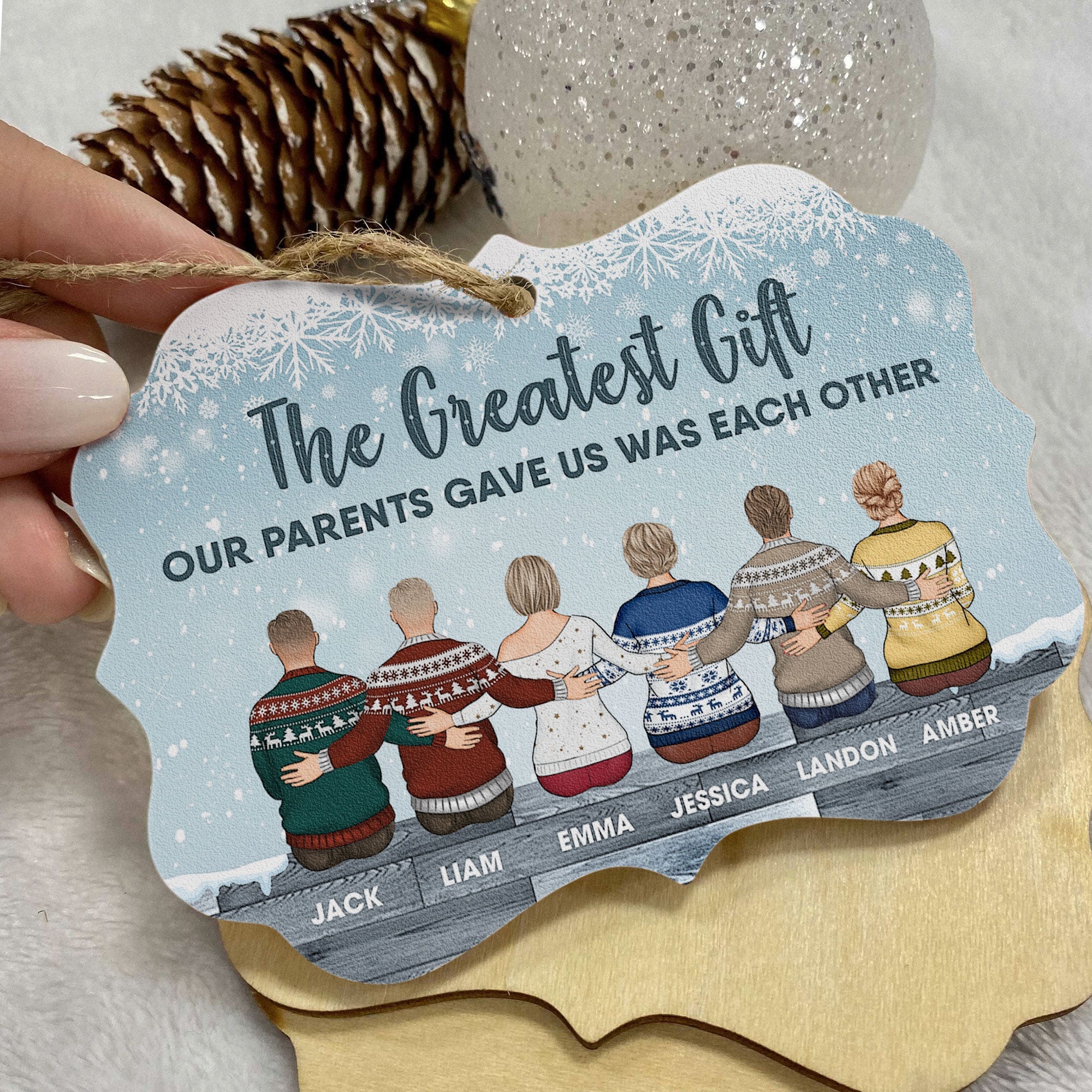 The Greatest Gift Our Parents Gave Us Was Each Other - Personalized Aluminum/Wooden Ornament - Image 3