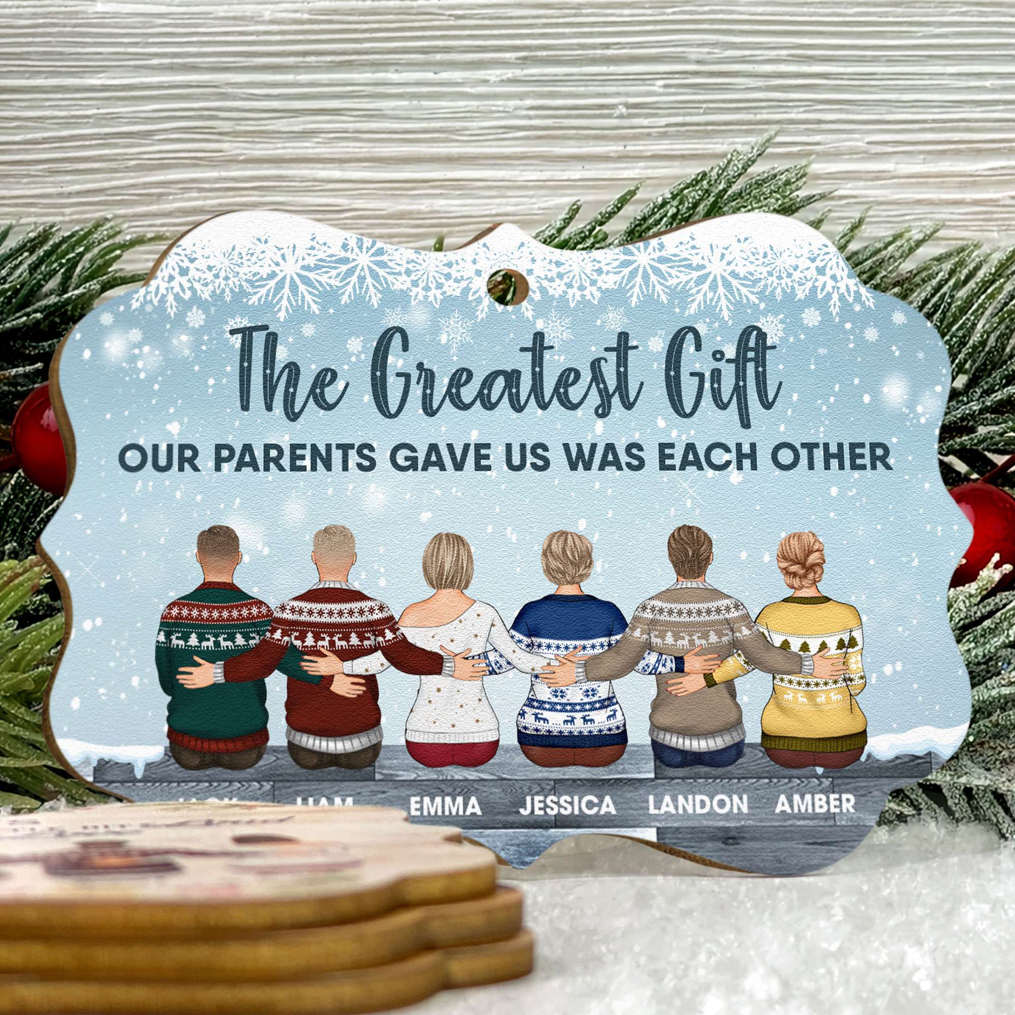 The Greatest Gift Our Parents Gave Us Was Each Other - Personalized Aluminum/Wooden Ornament - Image 7