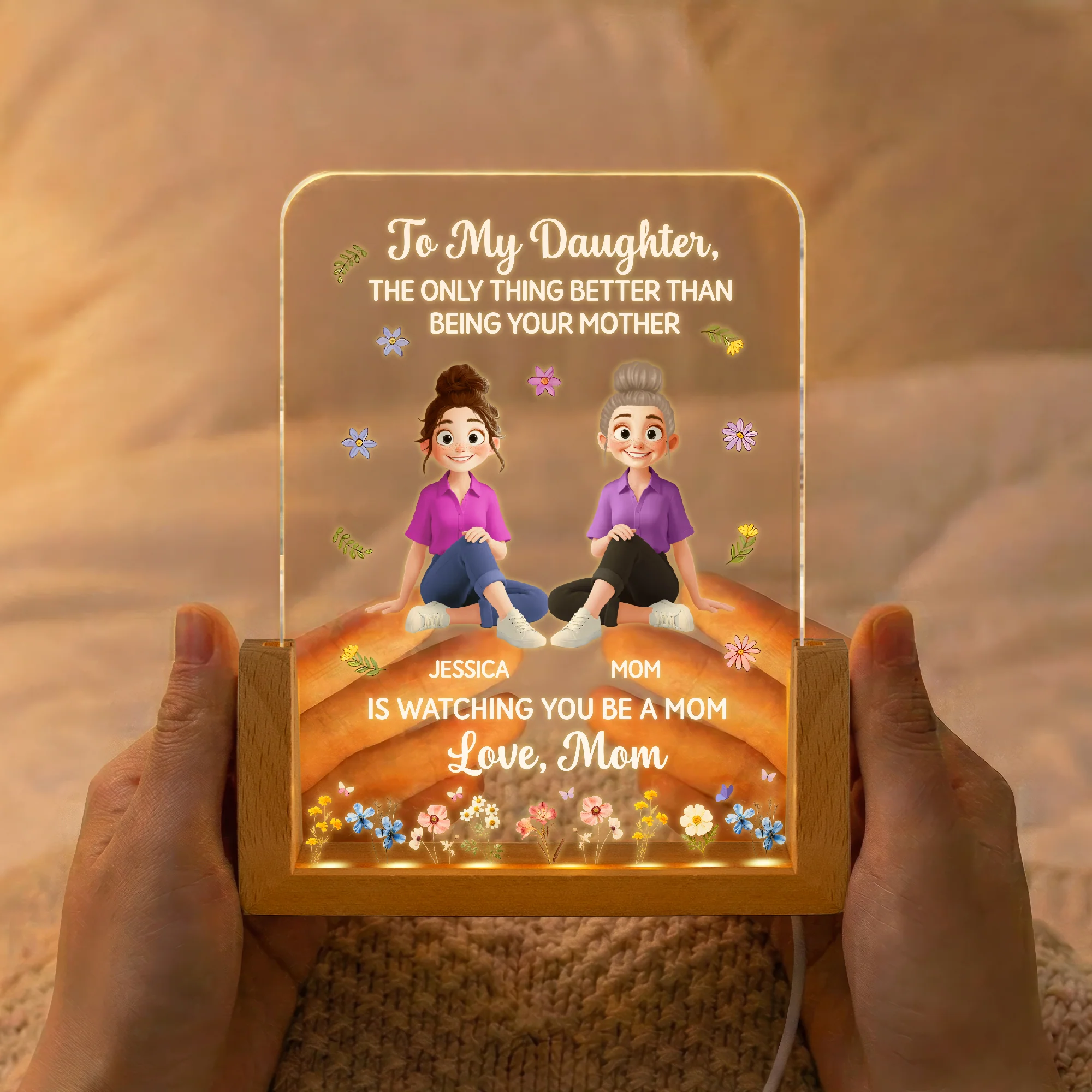 The Only Thing Better Than Being Your Mother Is Watching You Be A Mom - Personalized Night Light - Image 2