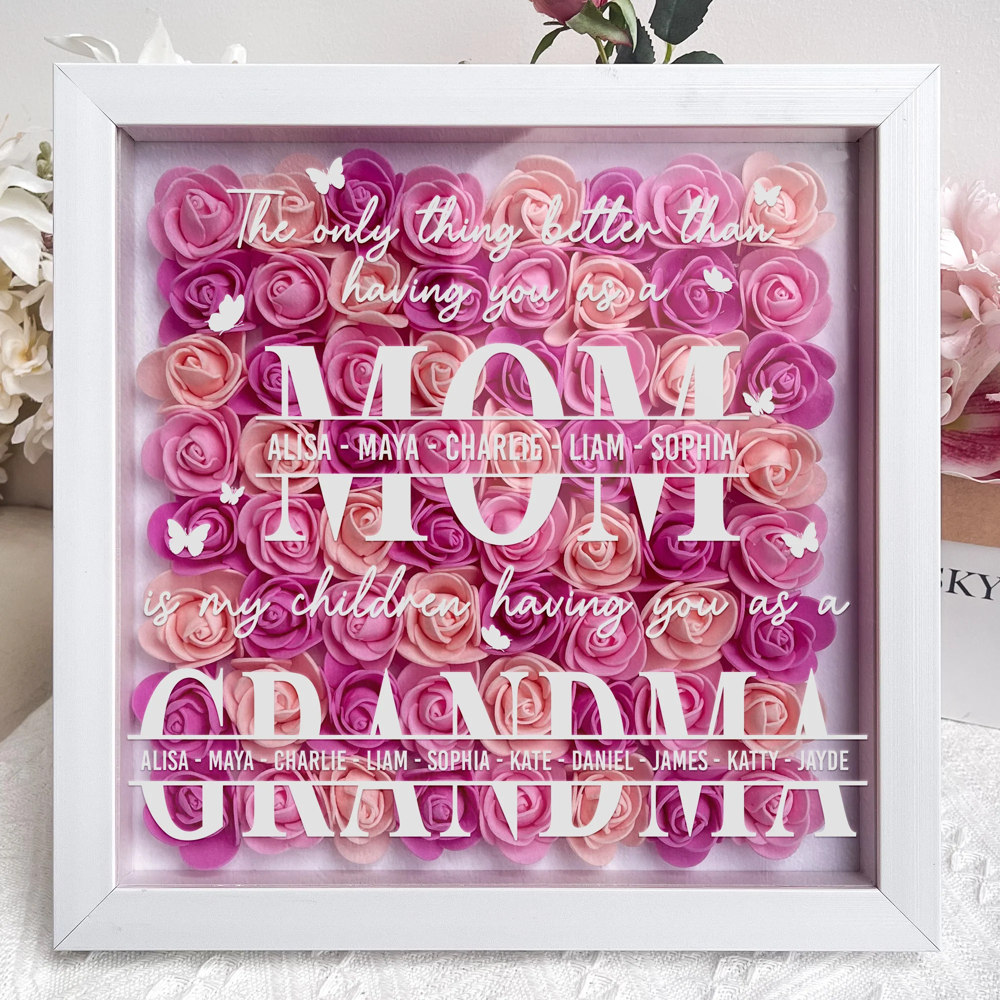 The Only Thing Better Than Having You As A Mom - Personalized Flower Shadow Box - Image 2