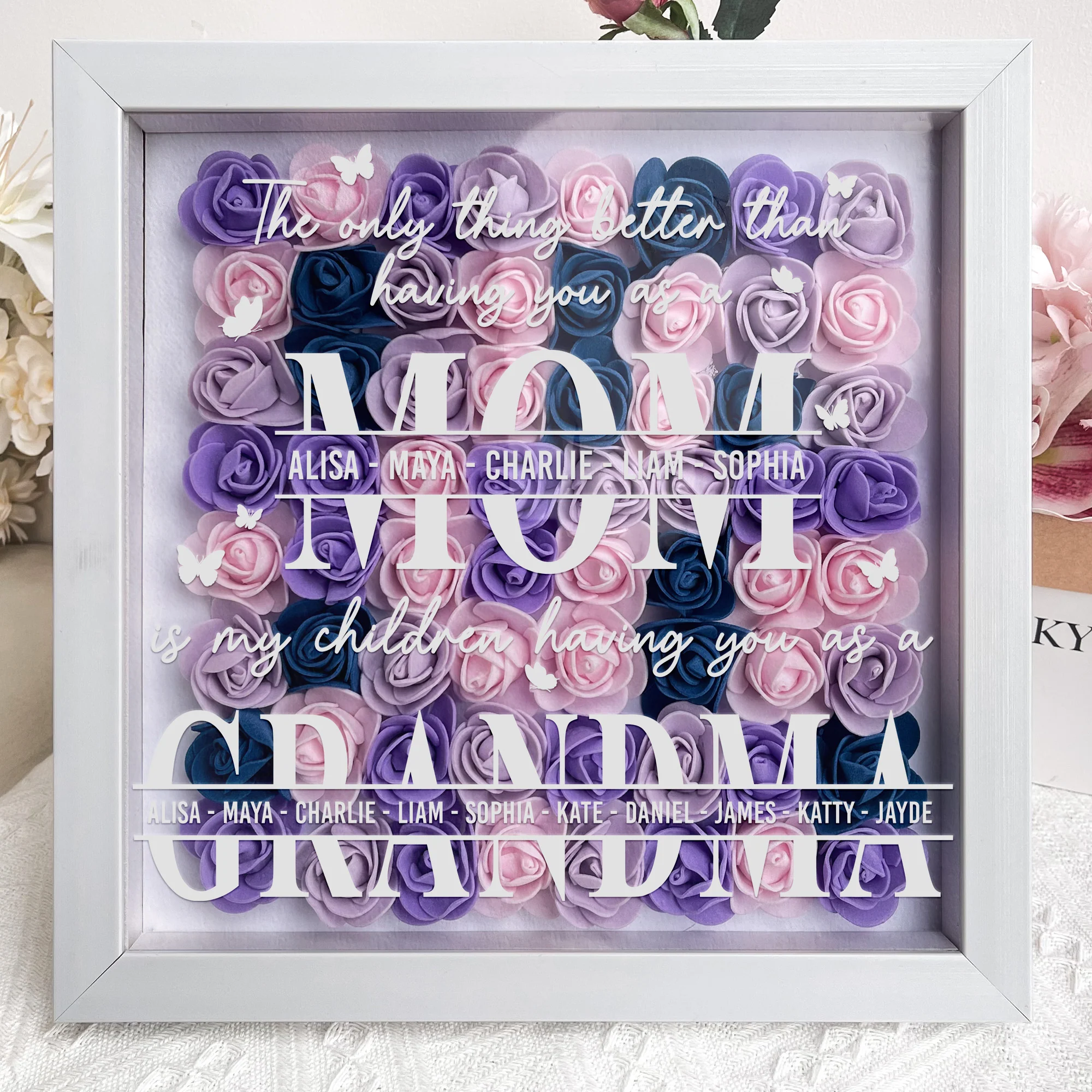 The Only Thing Better Than Having You As A Mom - Personalized Flower Shadow Box - Image 3