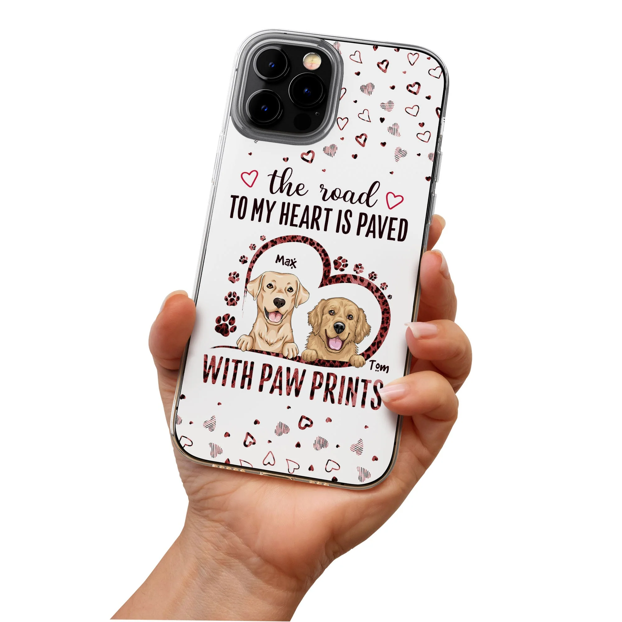 The Road To My Heart Is Paved With Paw Prints - Personalized Clear Phone Case - Image 3