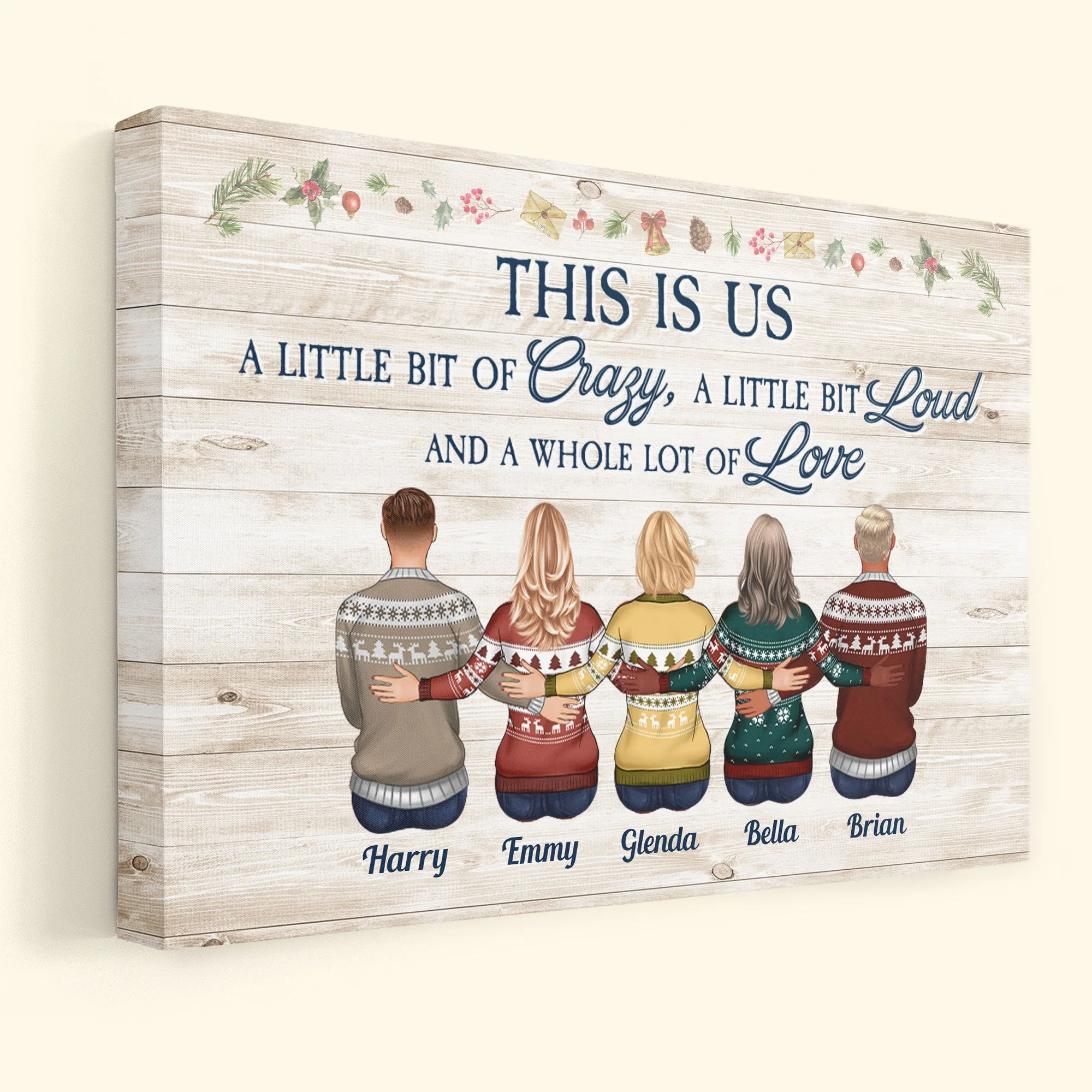 This Is Us A Little Bit Crazy, A Whole Lot Of Love - Personalized Wrapped Canvas - Family Hugging - Image 2