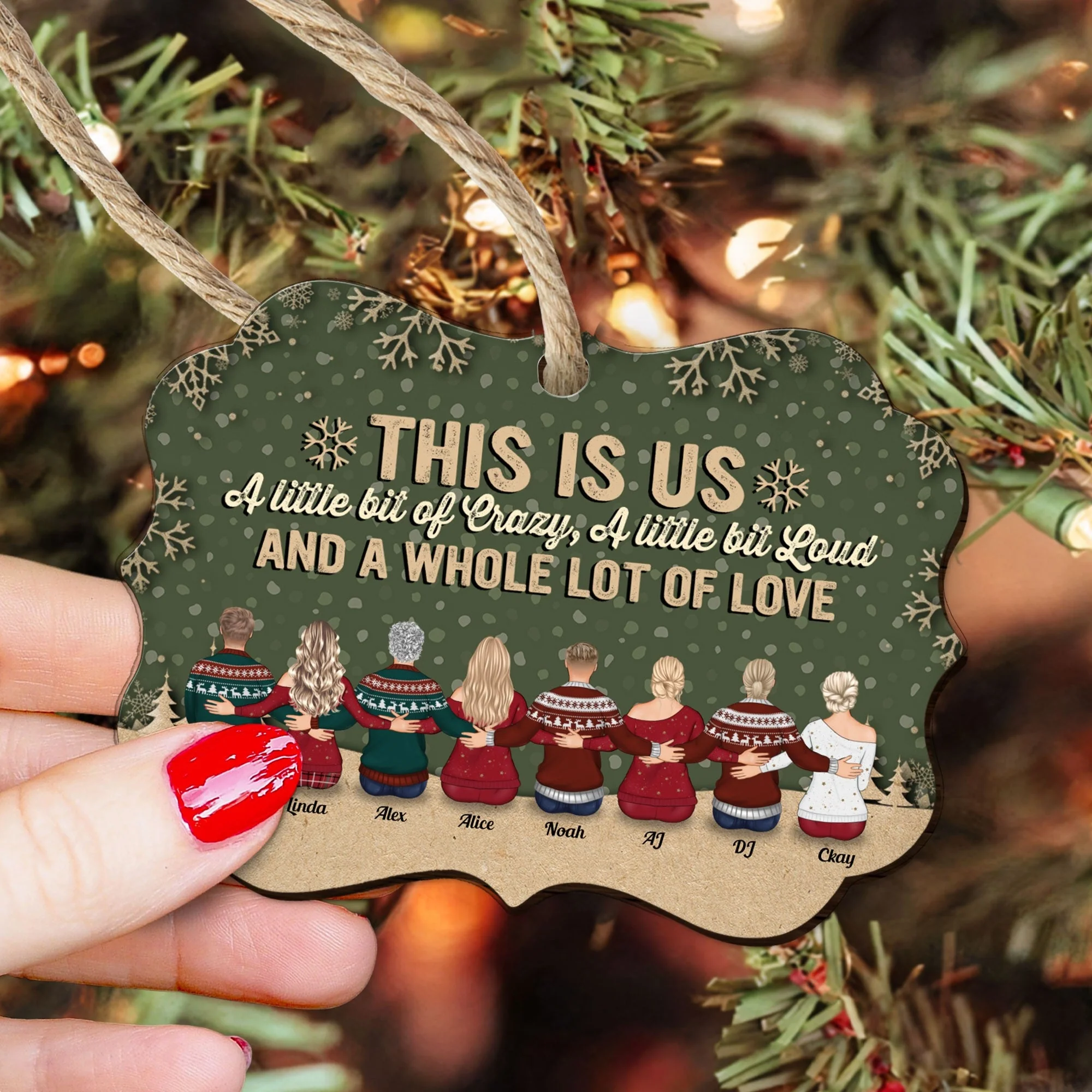 This Is Us A Little Bit Of Crazy - Personalized Wooden/Aluminum Ornament - Christmas Gift For Family - Up to 10 people - Image 3
