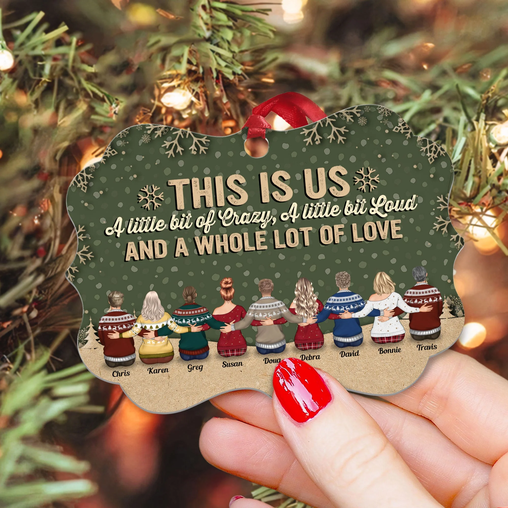 This Is Us A Little Bit Of Crazy - Personalized Wooden/Aluminum Ornament - Christmas Gift For Family - Up to 10 people - Image 6