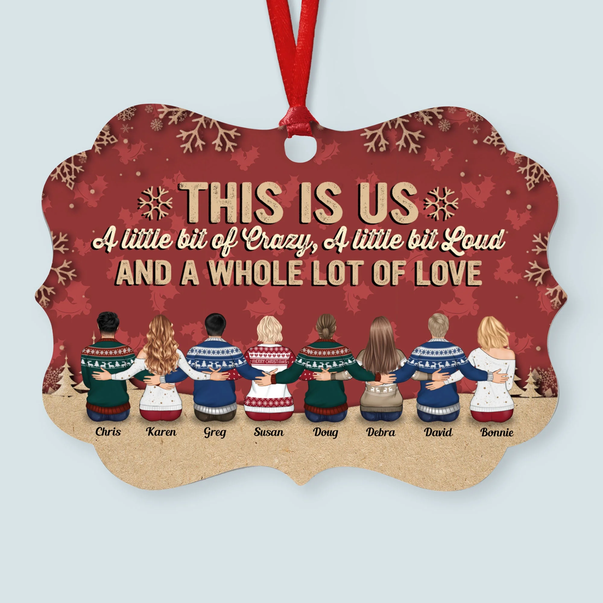This Is Us A Little Bit Of Crazy - Personalized Wooden/Aluminum Ornament - Up to 10 people - Ver 2 - Image 5