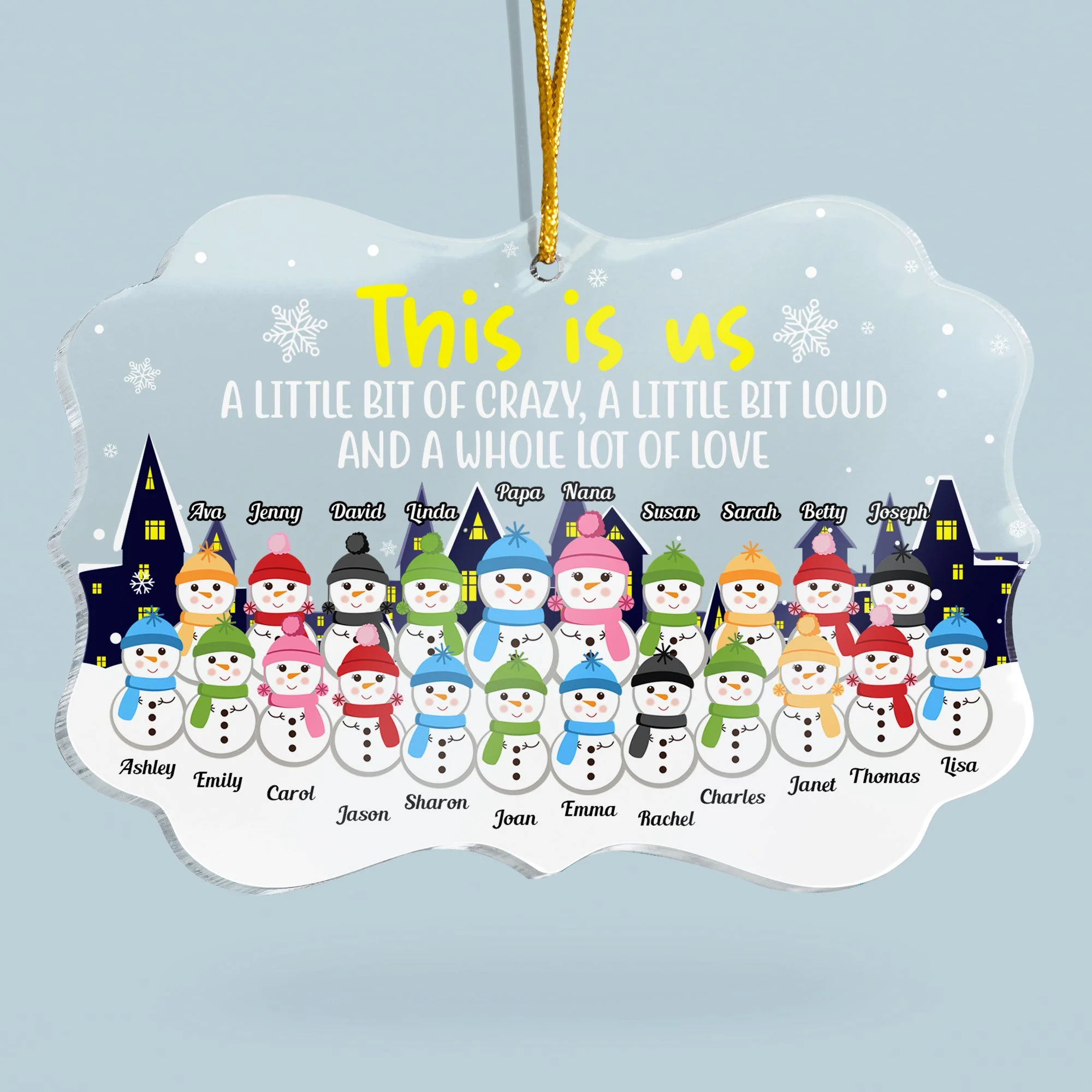 This Is Us - Crazy, Loud & Love - Personalized Acrylic Ornament - Image 2