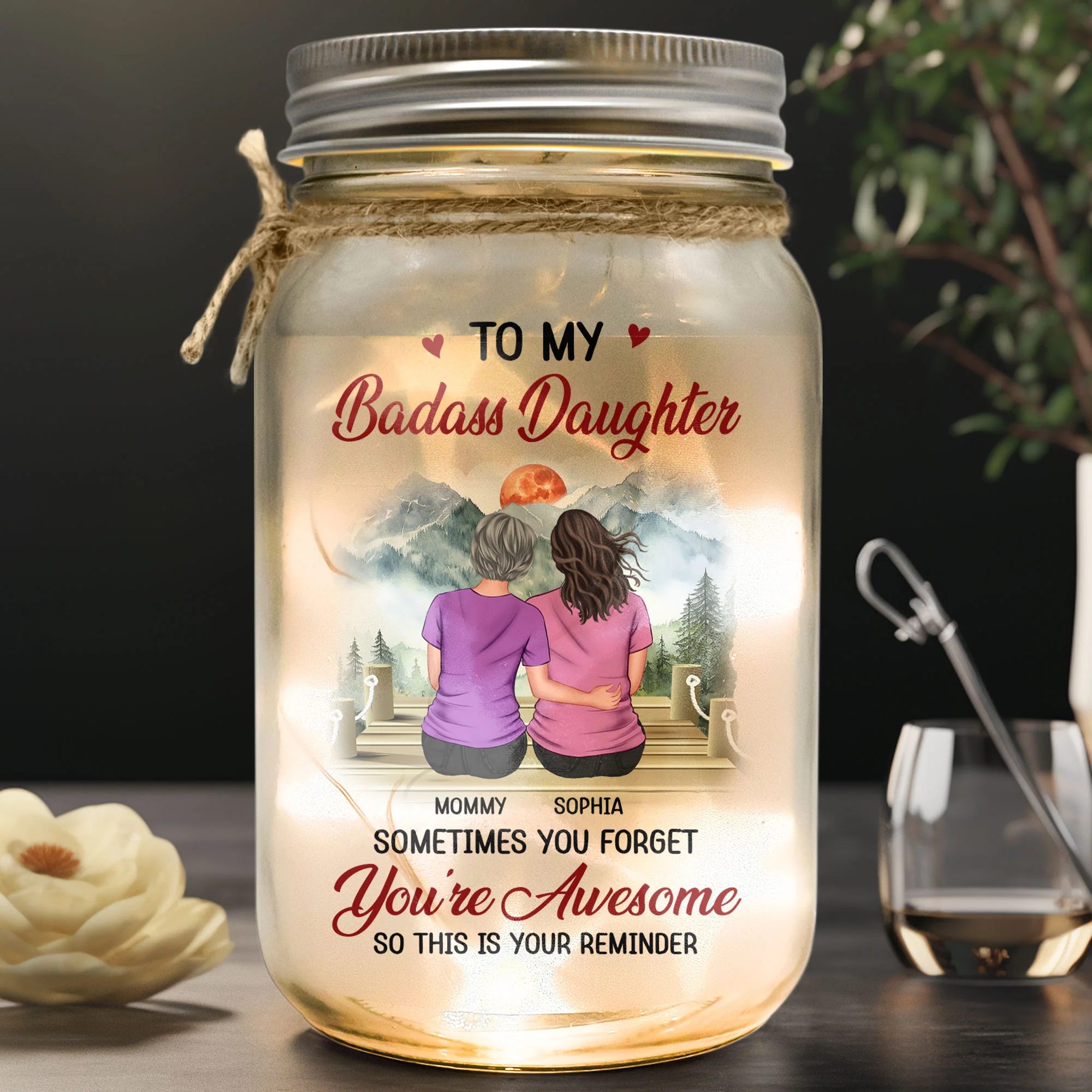 This Is Your Reminder My Daughter - Personalized Mason Jar Light - Image 2