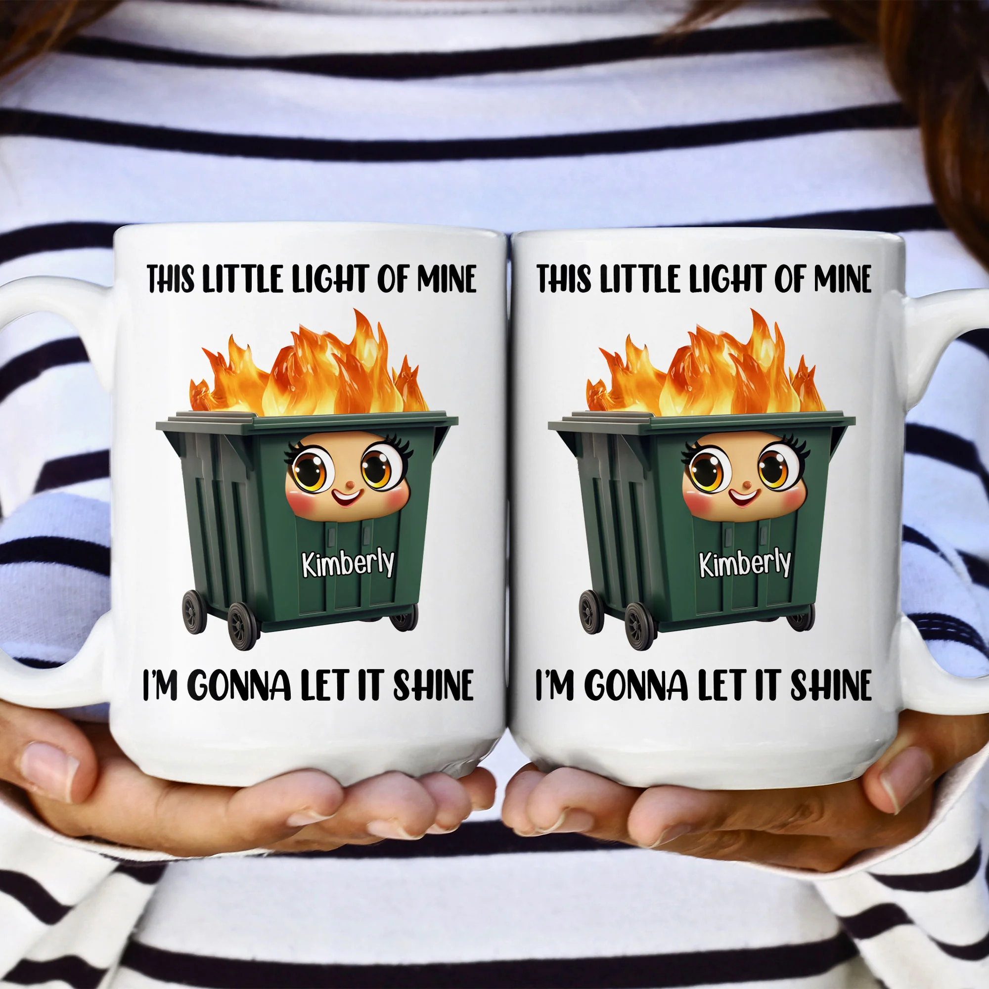 This Little Light Of Mine, Dumpster Fire, Funny Self Gift - Personalized Mug - Image 4