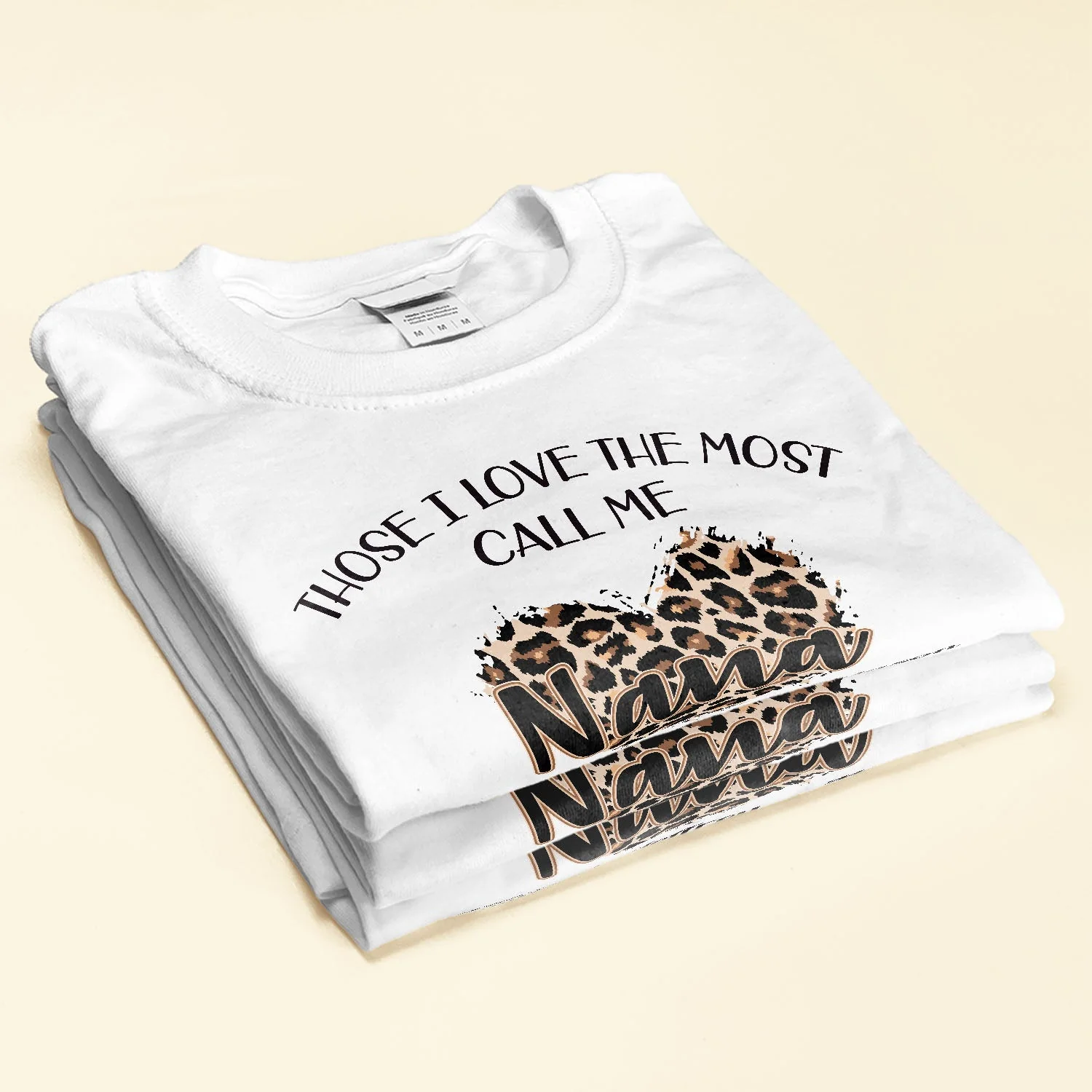 Those I Love The Most Call Me - Personalized Shirt - Birthday Gift Mother's Day Gift For Her, Nana - Gift From Grandkids, Daughters, Sons, Husbands - Image 2