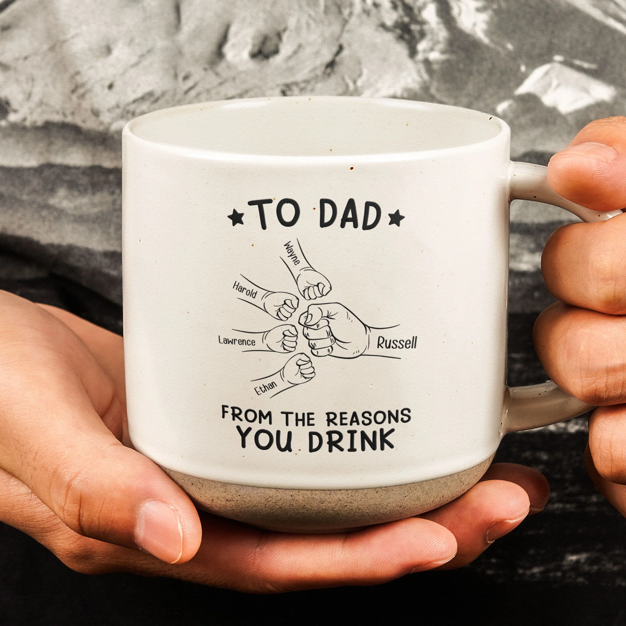 To Dad From The Reasons You Drink - Personalized Pottery Mug