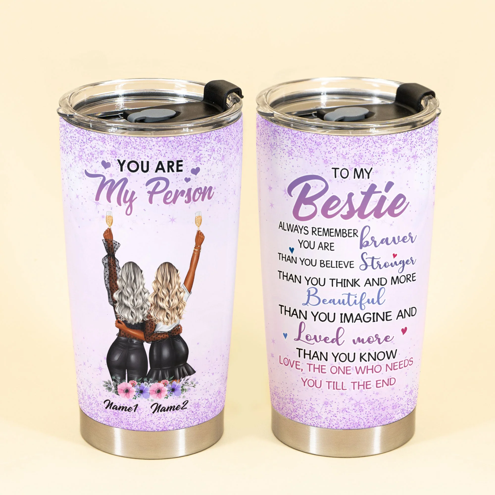 To My Bestie Always Remember - Personalized Tumbler Cup - Gift For Best Friend - Image 2