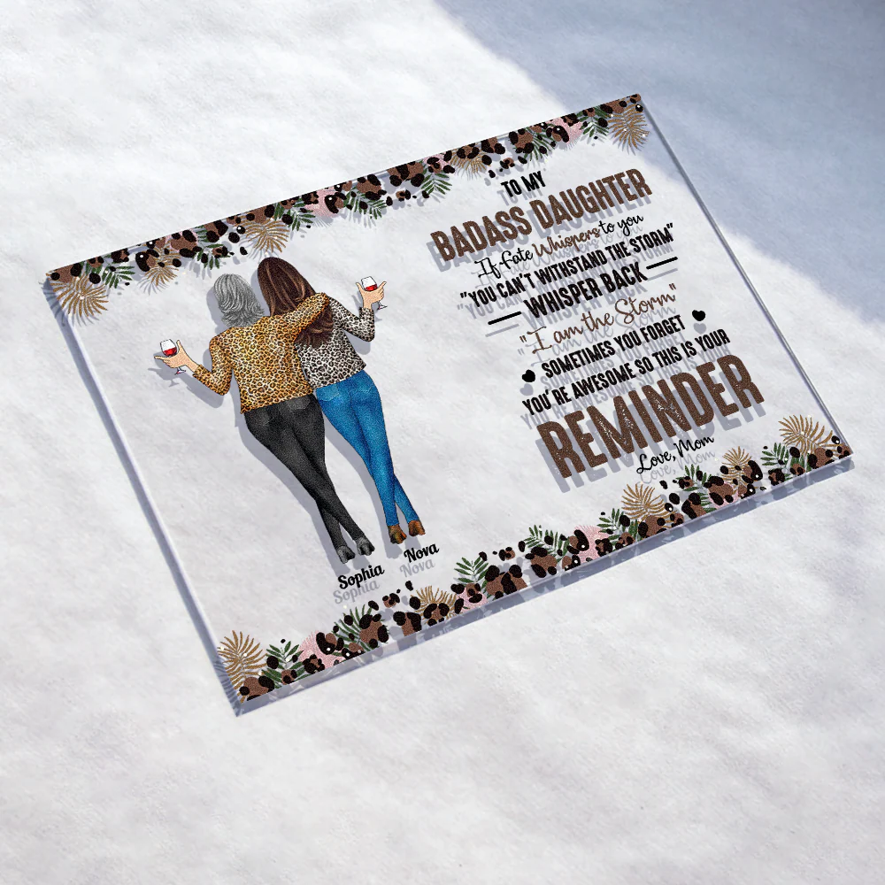 To My Daughter Whisper Back I Am The Storm - Personalized Acrylic Plaque - Image 2