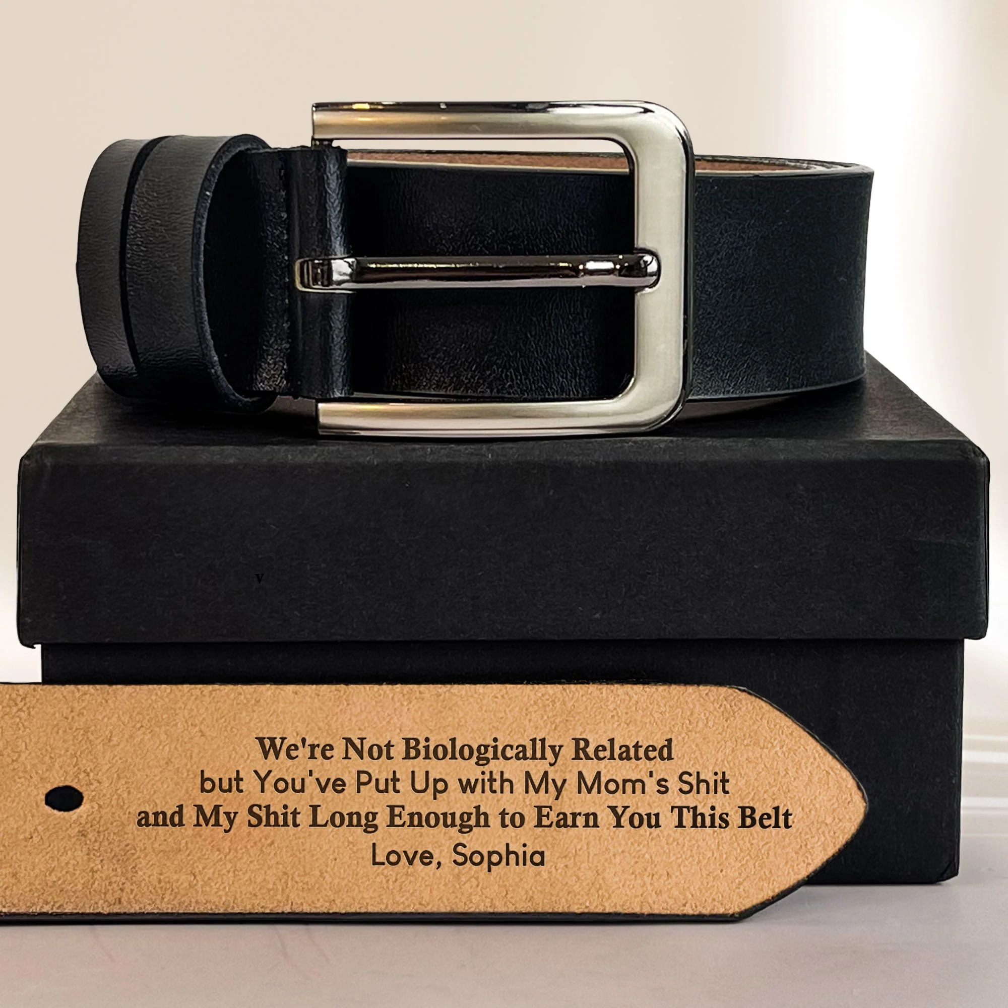To Stepped Up Dad We're Not Biologically Related But - Personalized Engraved Leather Belt - Image 3