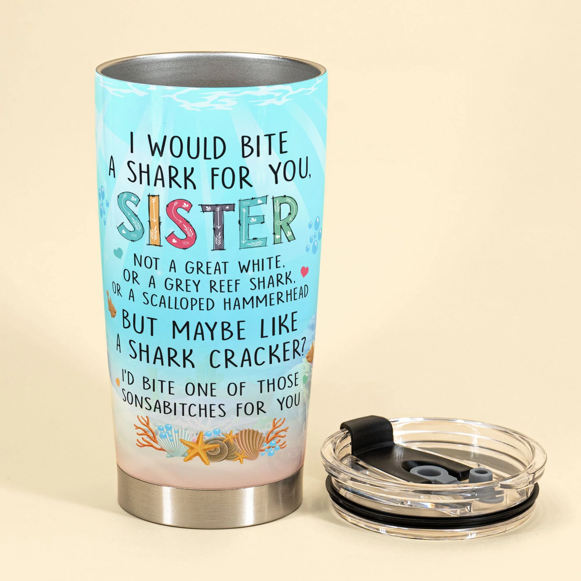 I'd Bite A Shark For You - Personalized Tumbler Cup - Gift For Sisters - Image 3