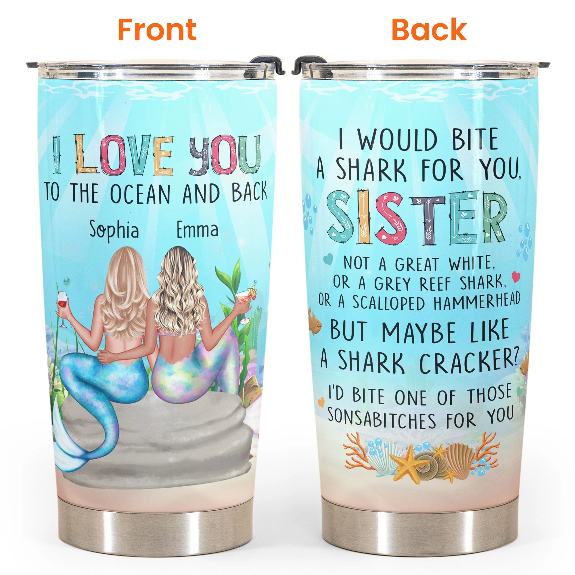 I'd Bite A Shark For You - Personalized Tumbler Cup - Gift For Sisters - Image 4