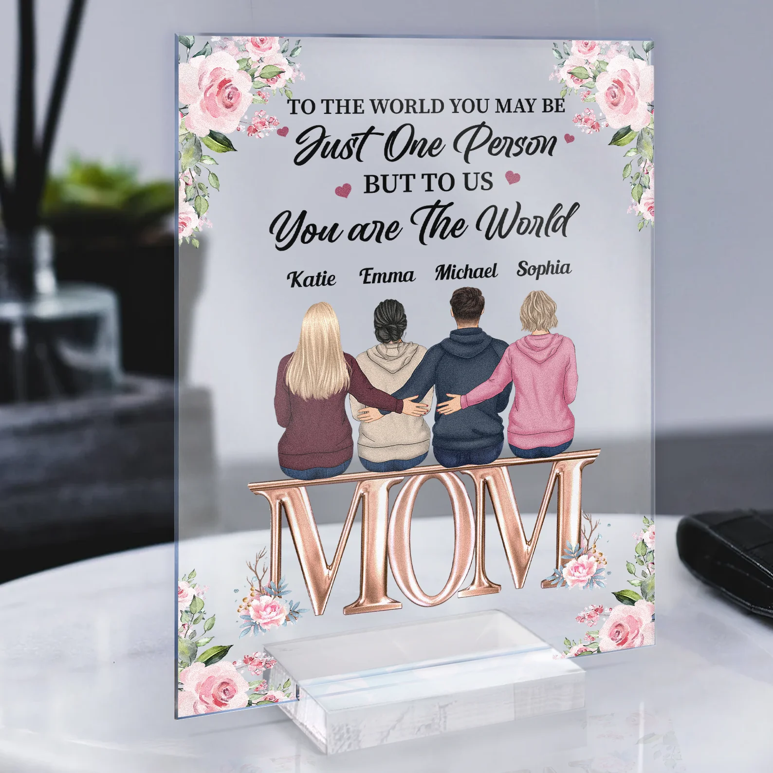 To Us You Are The World - Personalized Acrylic Plaque - Image 3