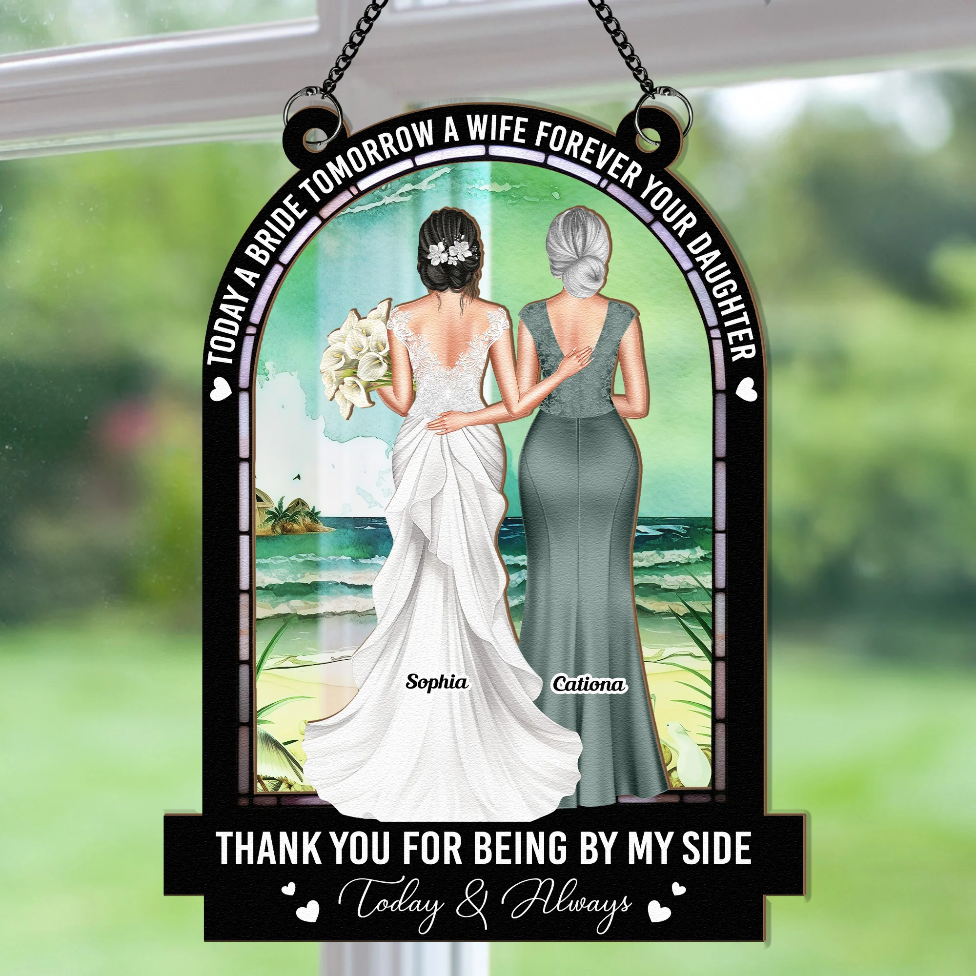 Today A Bride Forever Your Daughter - Personalized Window Hanging Suncatcher Ornament - Image 4