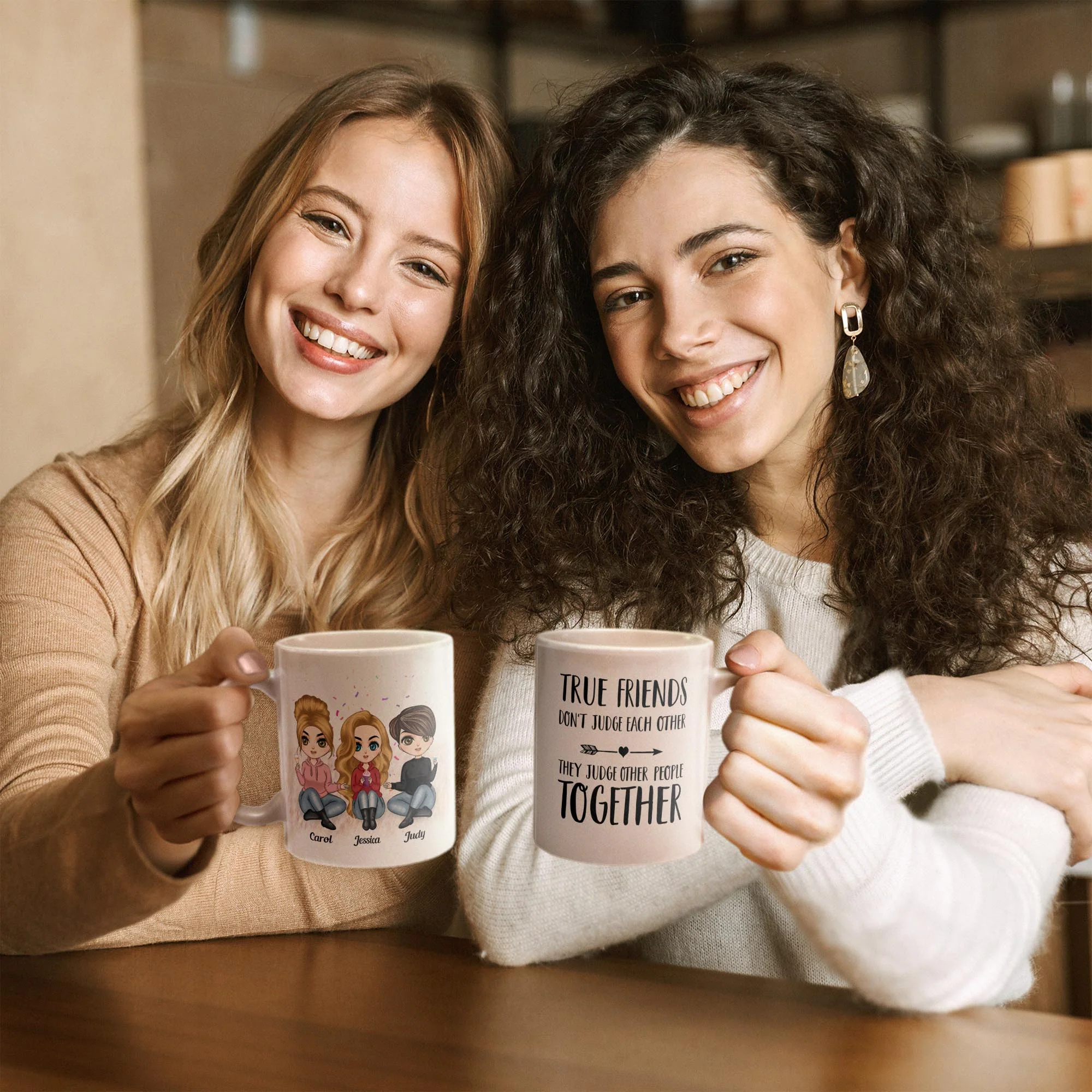 True Friends Don't Judge Each Other - Personalized Mug - Birthday & Christmas Gift For Bestie, Best Friend, BFF - Image 2