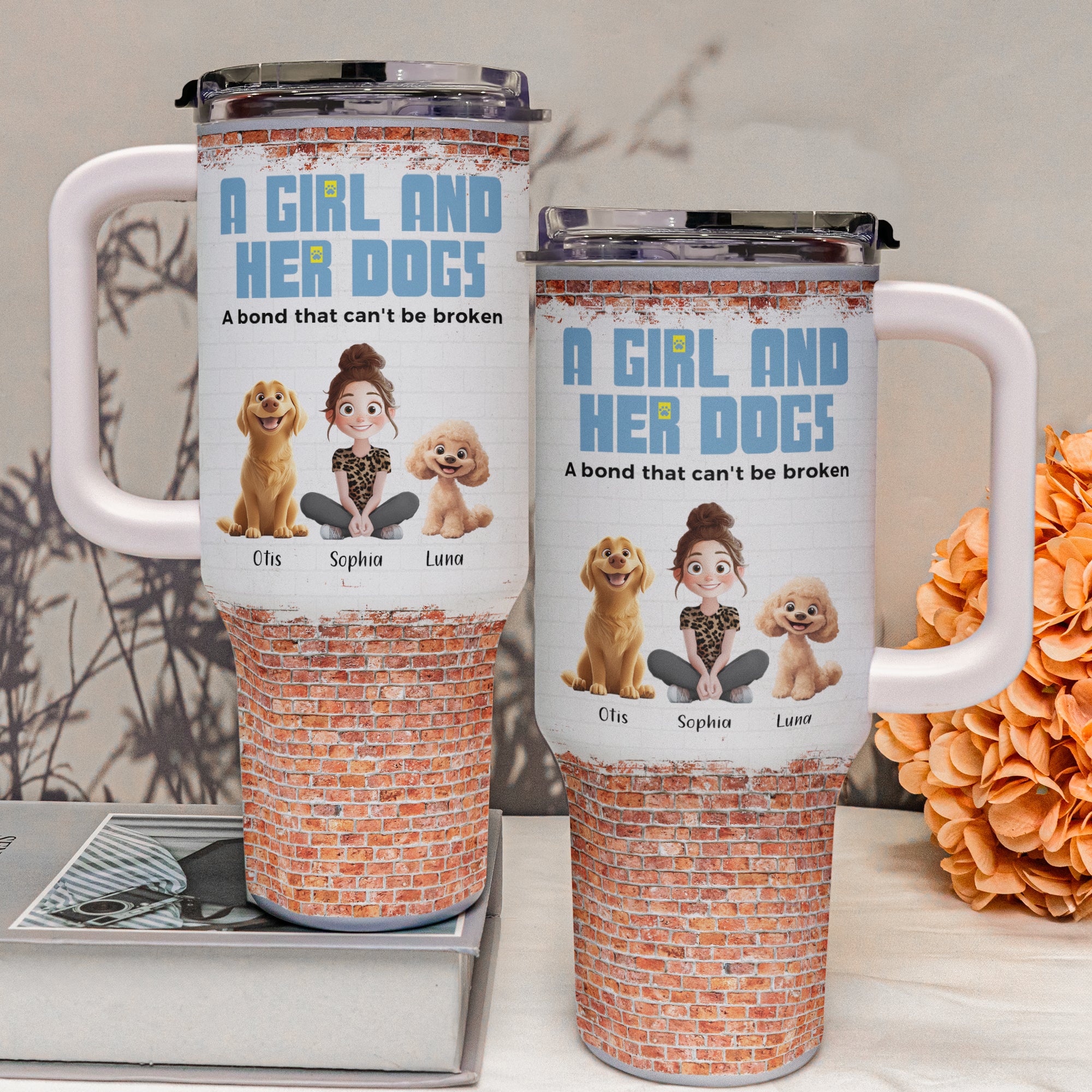 Unbreakable Bond Of A Girl & Her Dogs - Personalized 40oz Tumbler With Straw - Gift For Daughter - Image 4