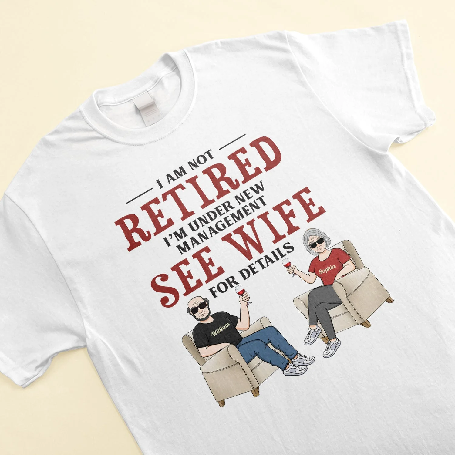 Under New Management See Wife For Details - Personalized Shirt - Image 3