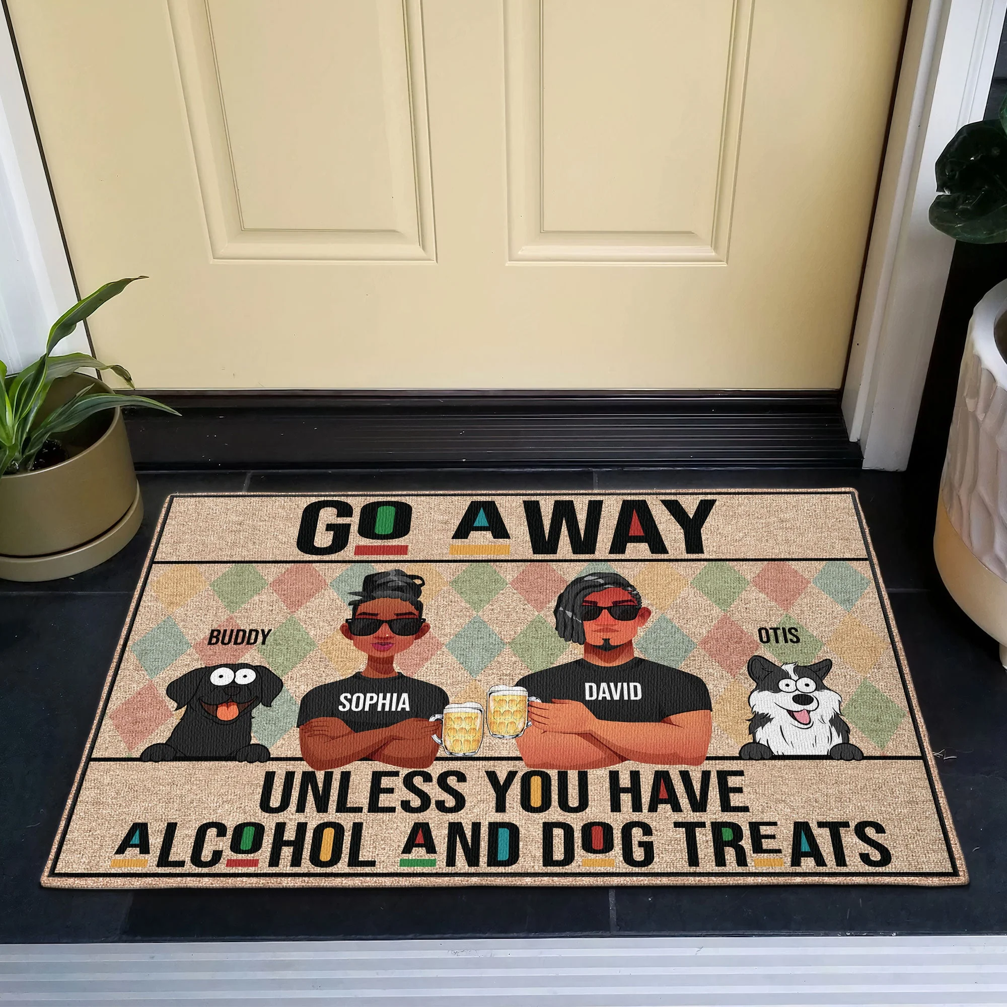 Unless You Have Alcohol And Dog Treats - Personalized Doormat - Image 4