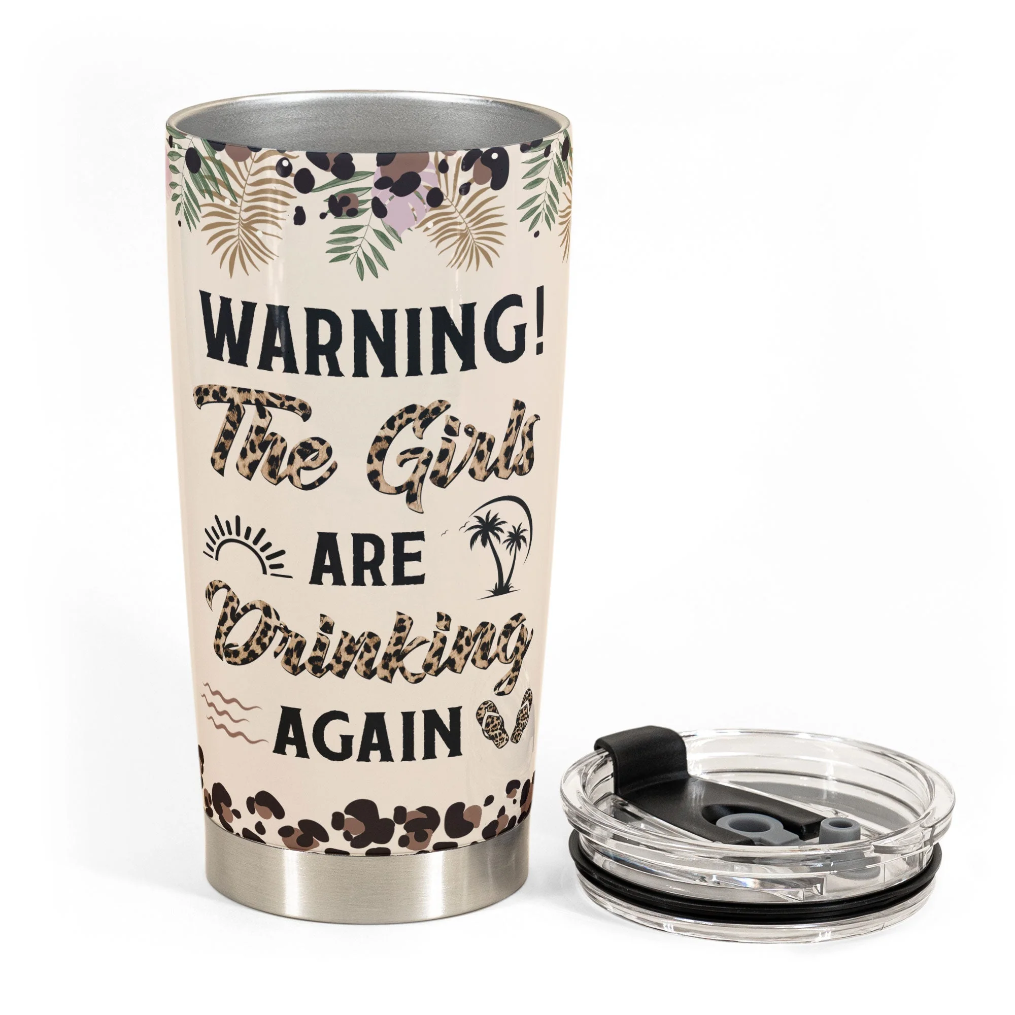Warning! The Girls Are Drinking Again New Version - Personalized Tumbler Cup - Image 6