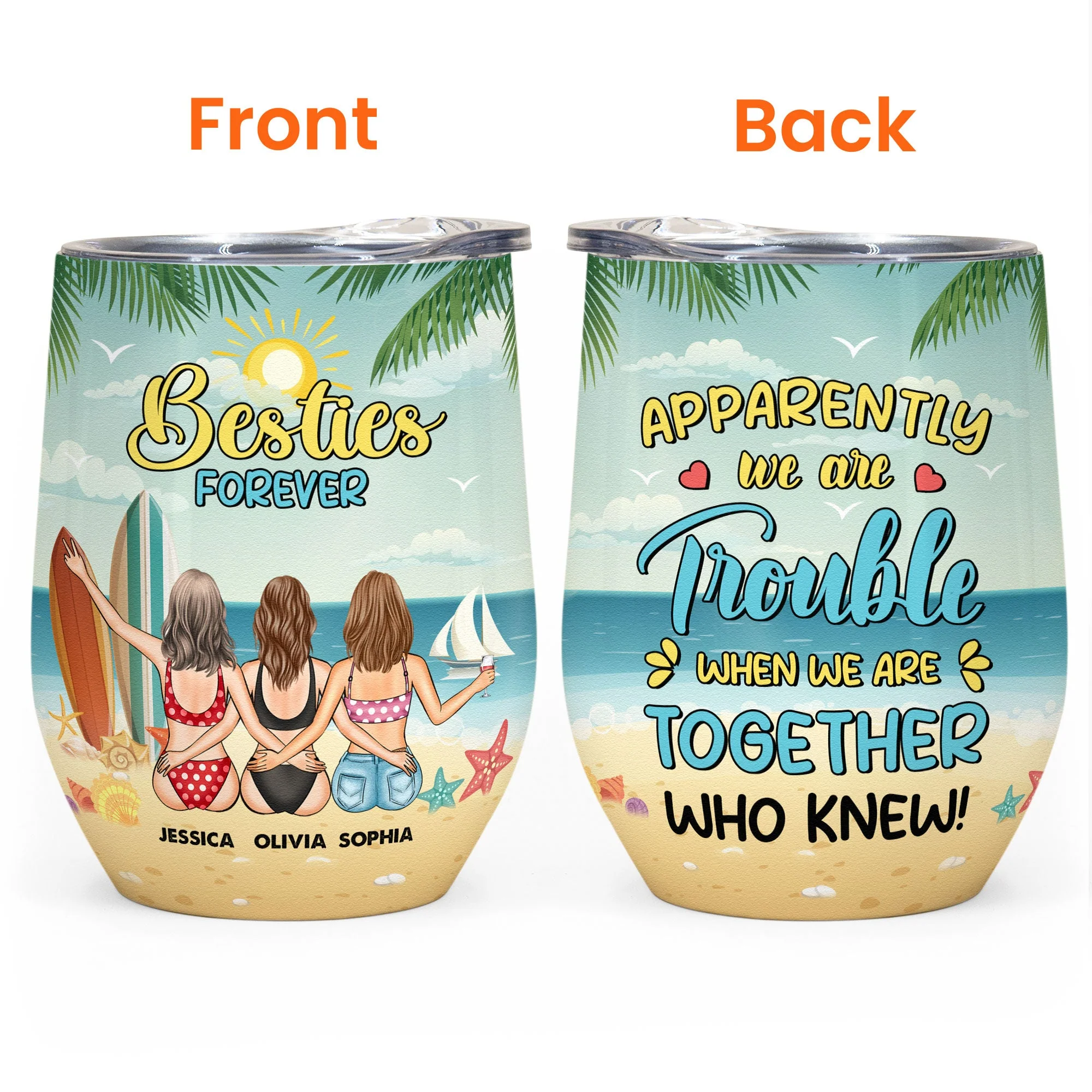 We Are Trouble When We Are Together - Personalized Wine Tumbler - Image 3