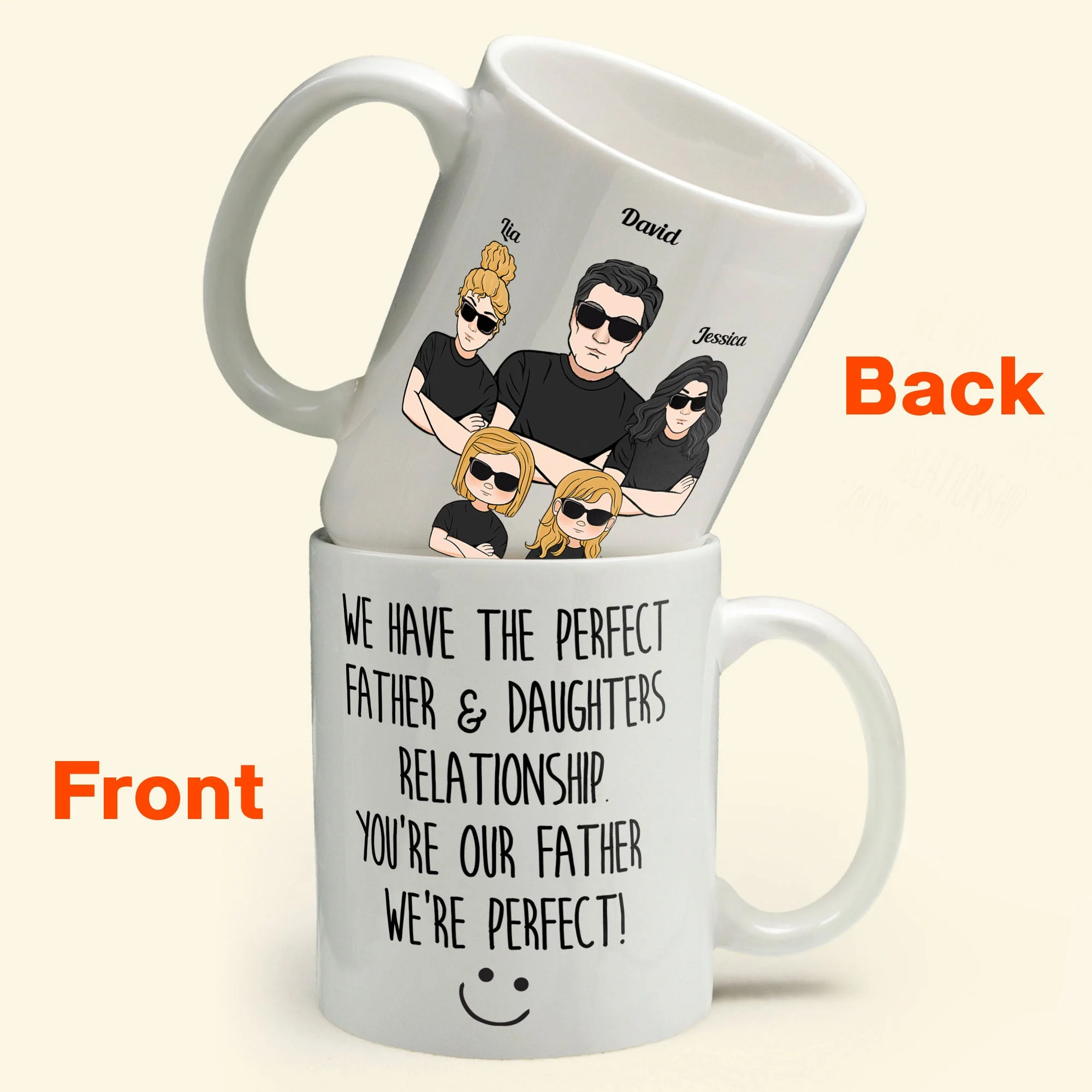 We Have The Perfect Father & Daughter Relationship - Personalized Mug - Father's Day, Birthday Gift For Father, Dad - From Daughters - Image 5