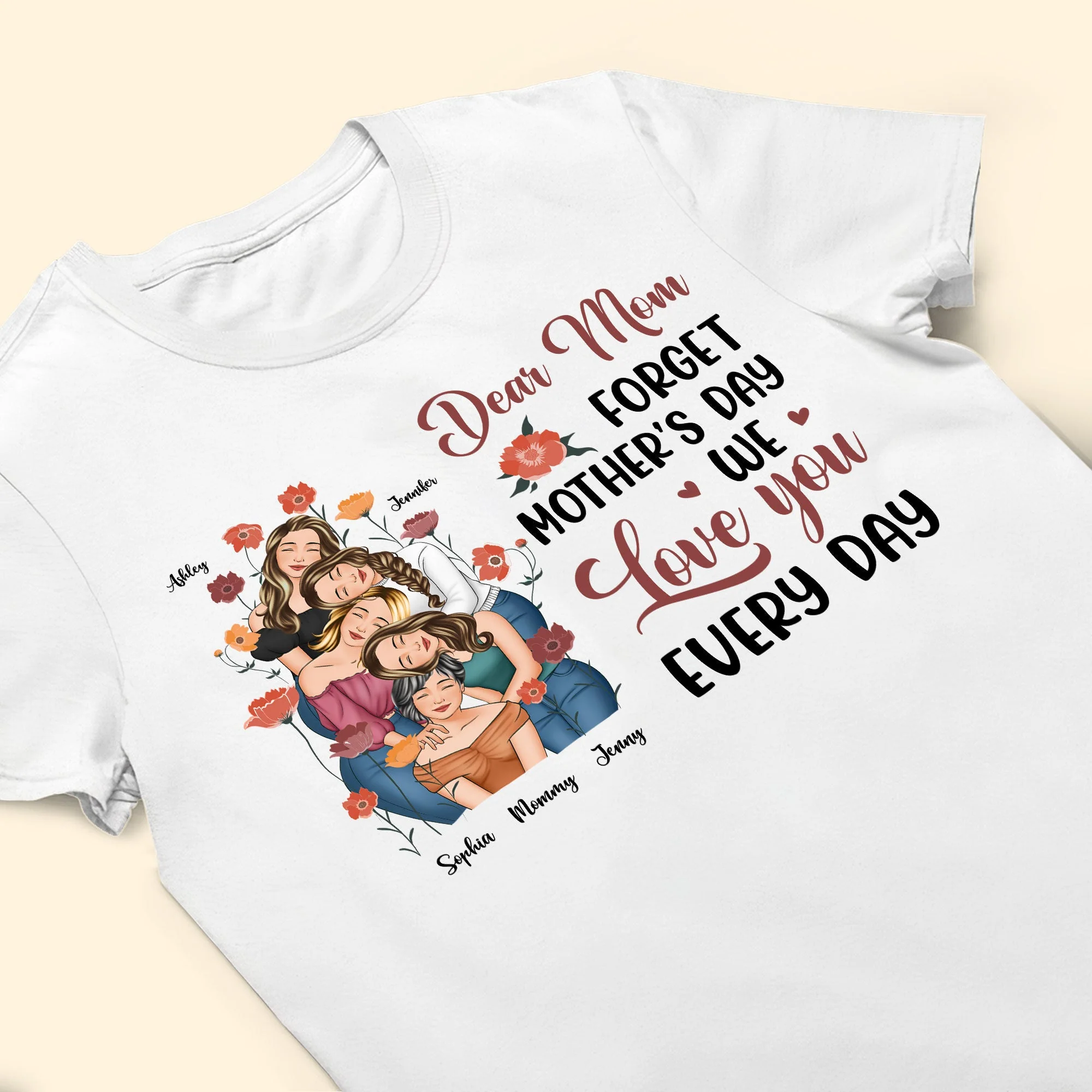 We Love You Every Day Mom - Personalized Shirt - Image 3