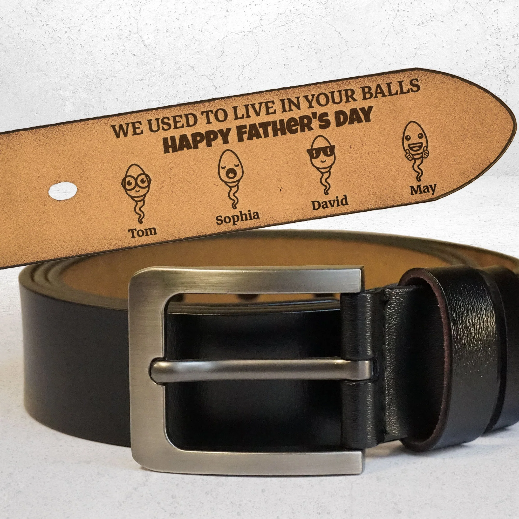 We Used To Live In Your Balls Funny Father's Day Gift - Personalized Engraved Leather Belt - Image 2