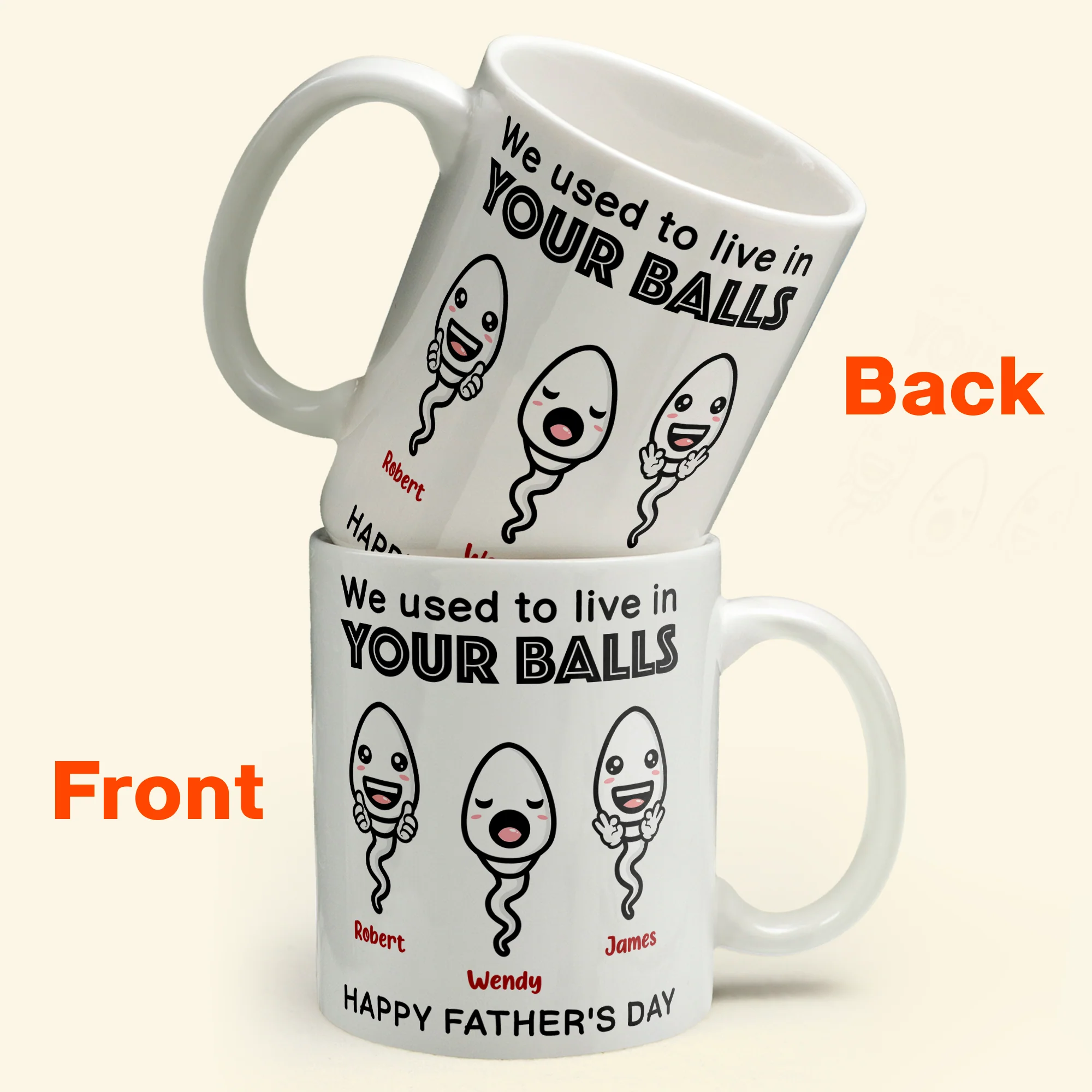 We Used To Live In Your Balls - Personalized Mug - Image 4