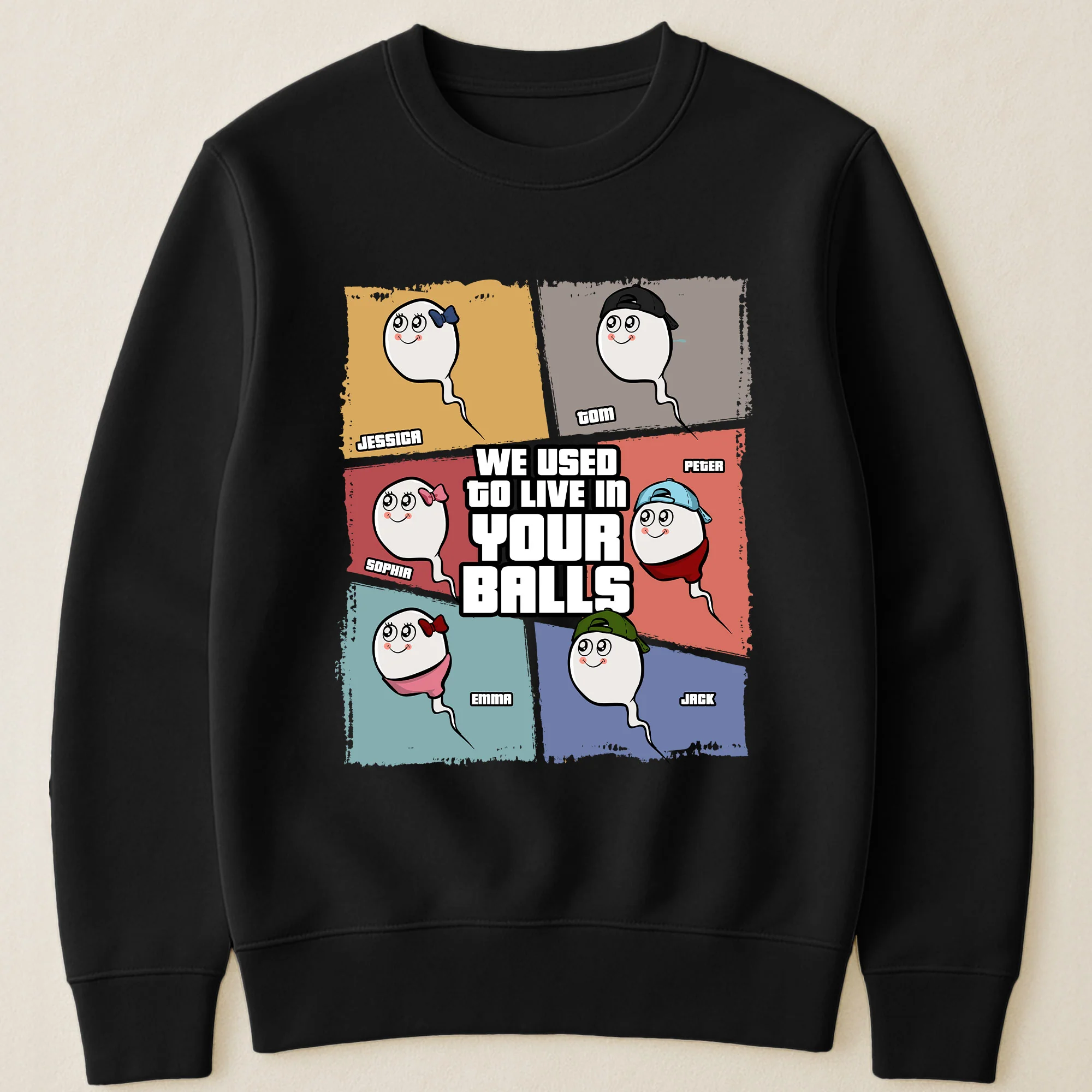 We Used To Live In Your Balls - Personalized Shirt - Image 3