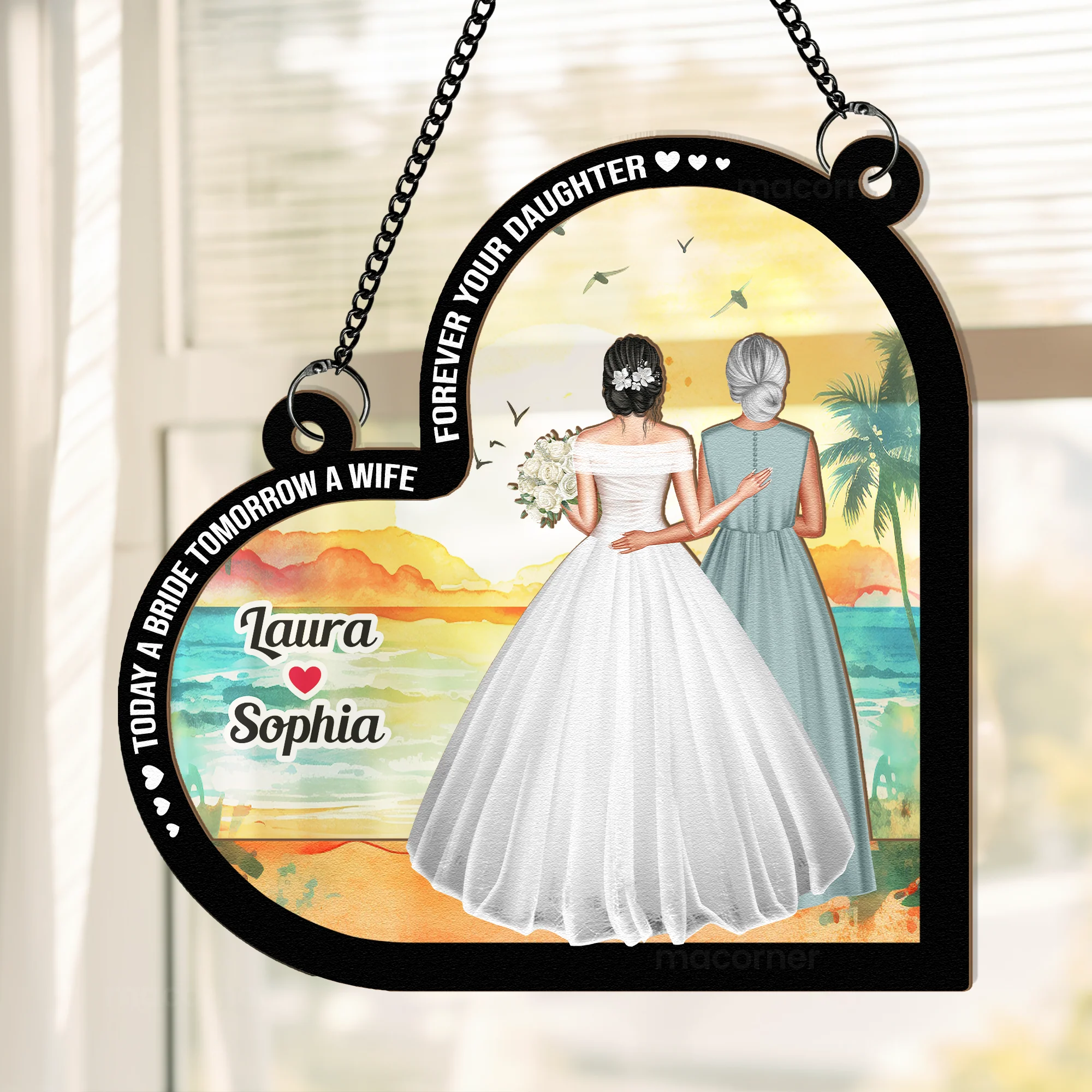Wedding Gift For Mom Today A Bride - Personalized Window Hanging Suncatcher Ornament - Image 2