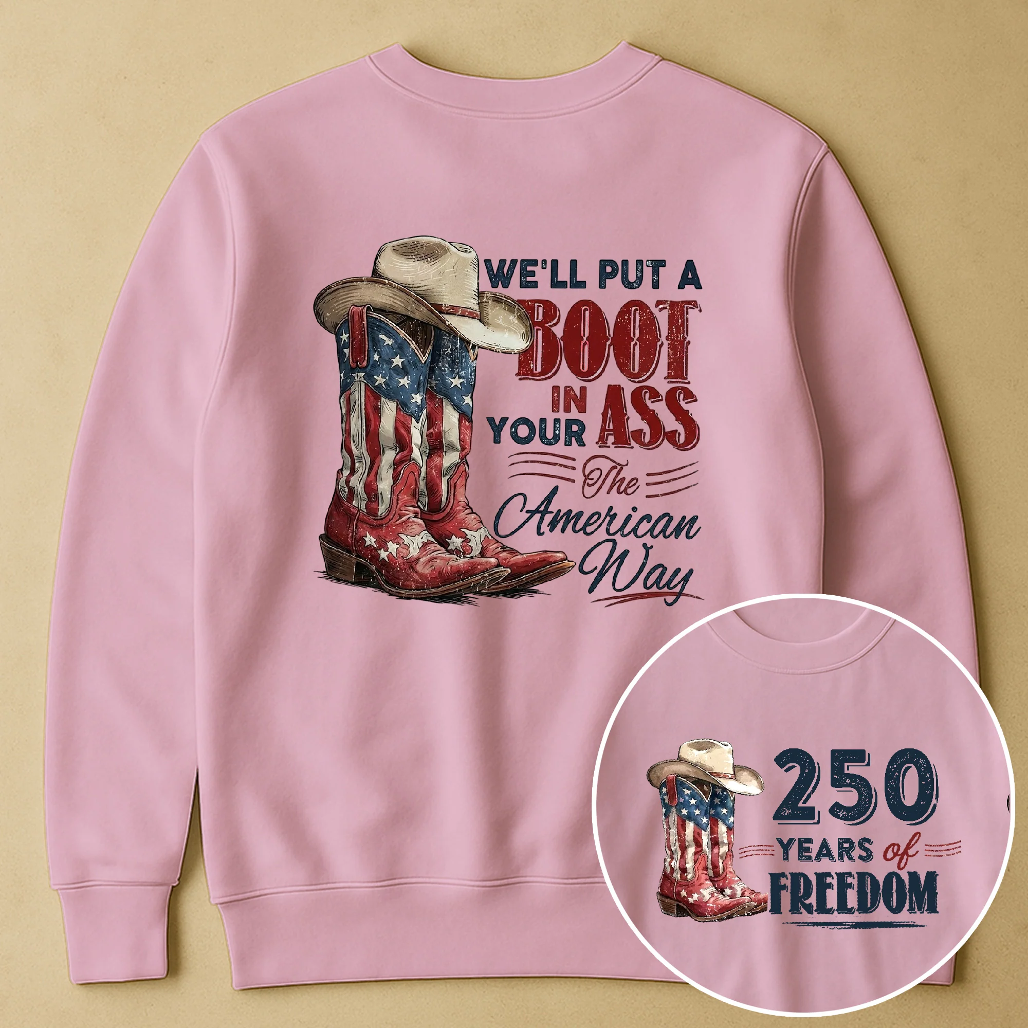 We'll Put A Boot In Your Ass The American Way - Shirt - Image 15