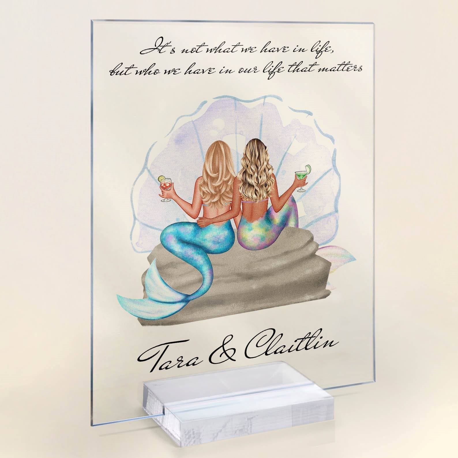 Who We Have In Our Life That Matters - Personalized Acrylic Plaque - Gift For Girls, Mermaid Sisters, Friends - Image 3