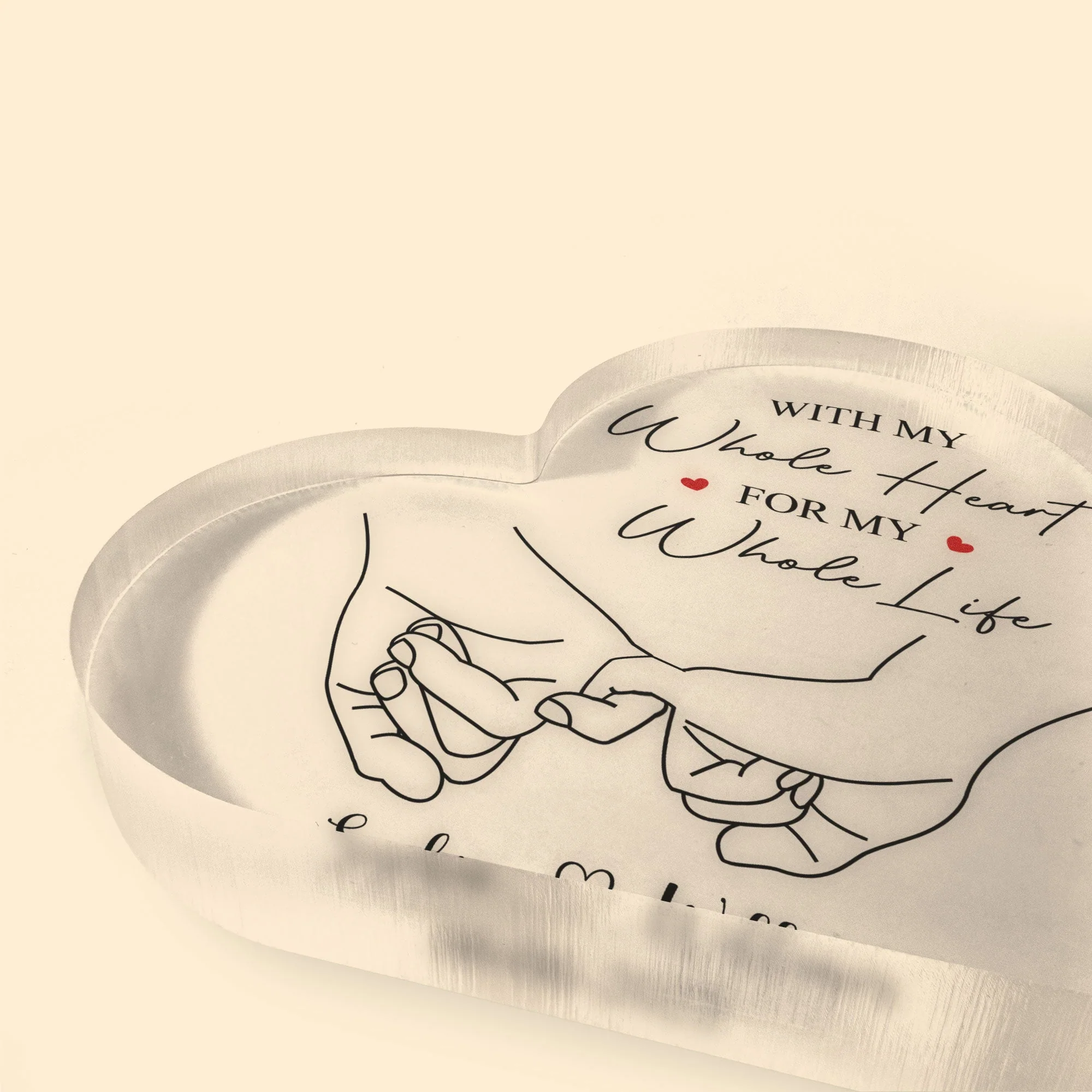 With My Whole Heart For My Whole Life - Personalized Heart Shaped Acrylic Plaque - Image 4