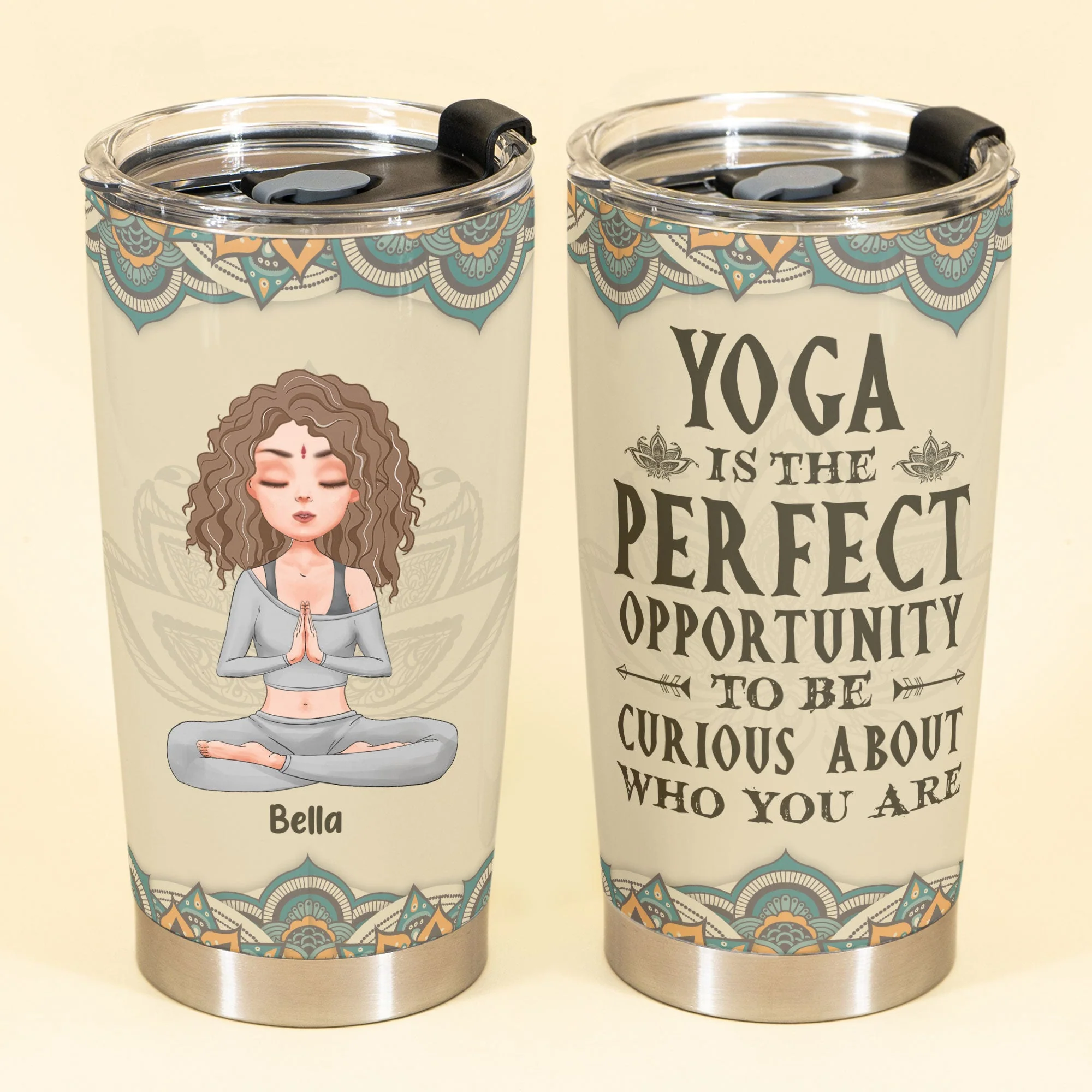 Yoga Is The Perfect Opportunity To Be Curious About Who You Are - Personalized Tumbler Cup - Birthday Gift For Yoga Lover - Image 2