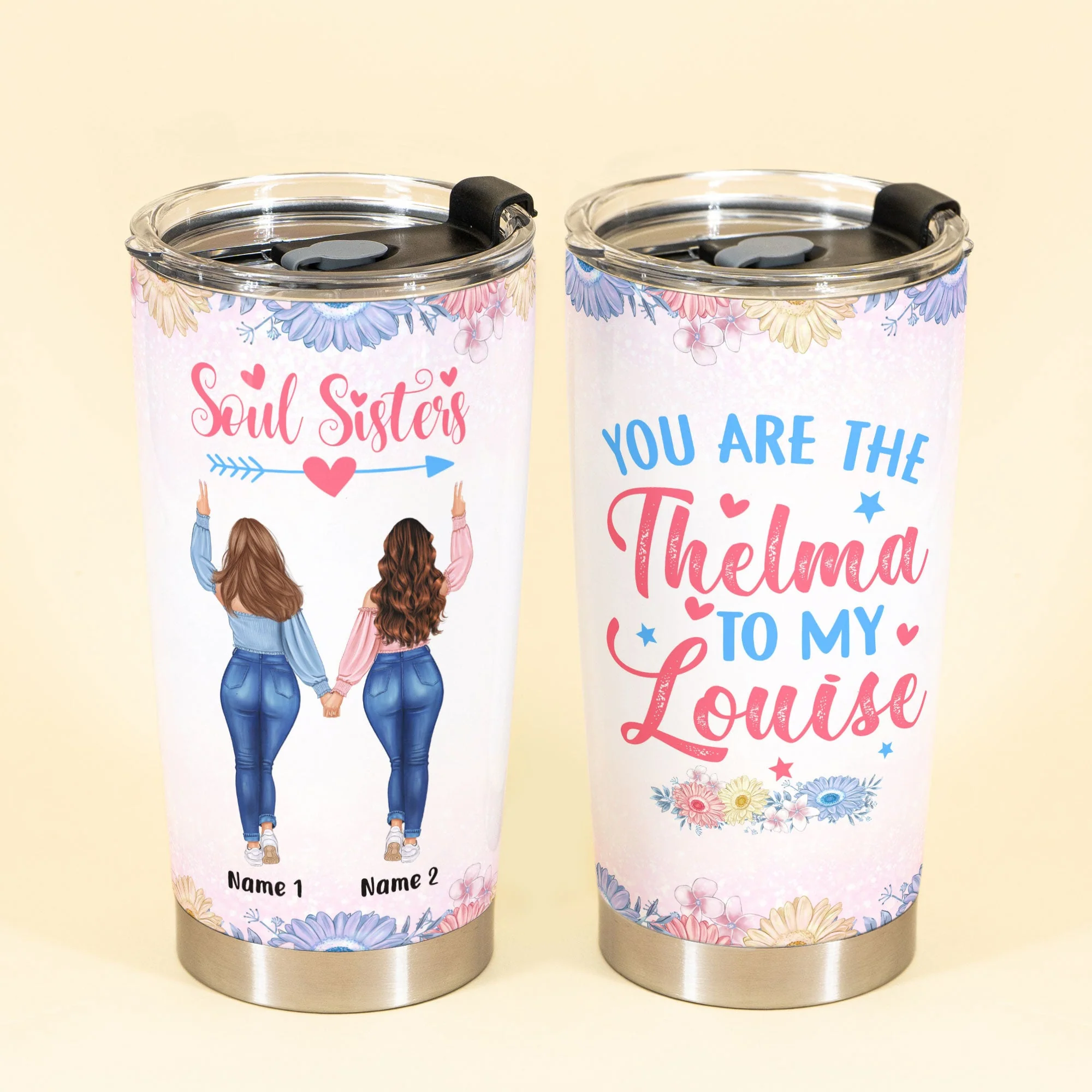 You Are The Thelma To My Louise, Soul Sisters Custom Tumbler, Gifts For Besties, Soul Sisters - Image 2
