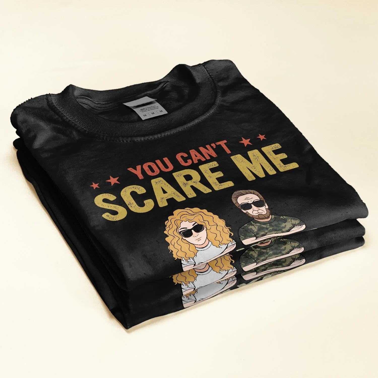 You Can't Scare Me I Have A Daughter - Personalized Shirt - Image 2