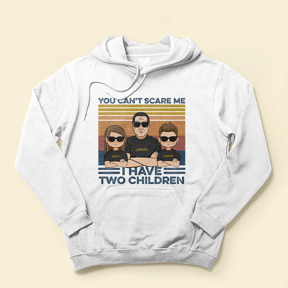 You Can't Scare Me, I Have Four Children, Family Custom Shirt, Gift For Family - Image 4