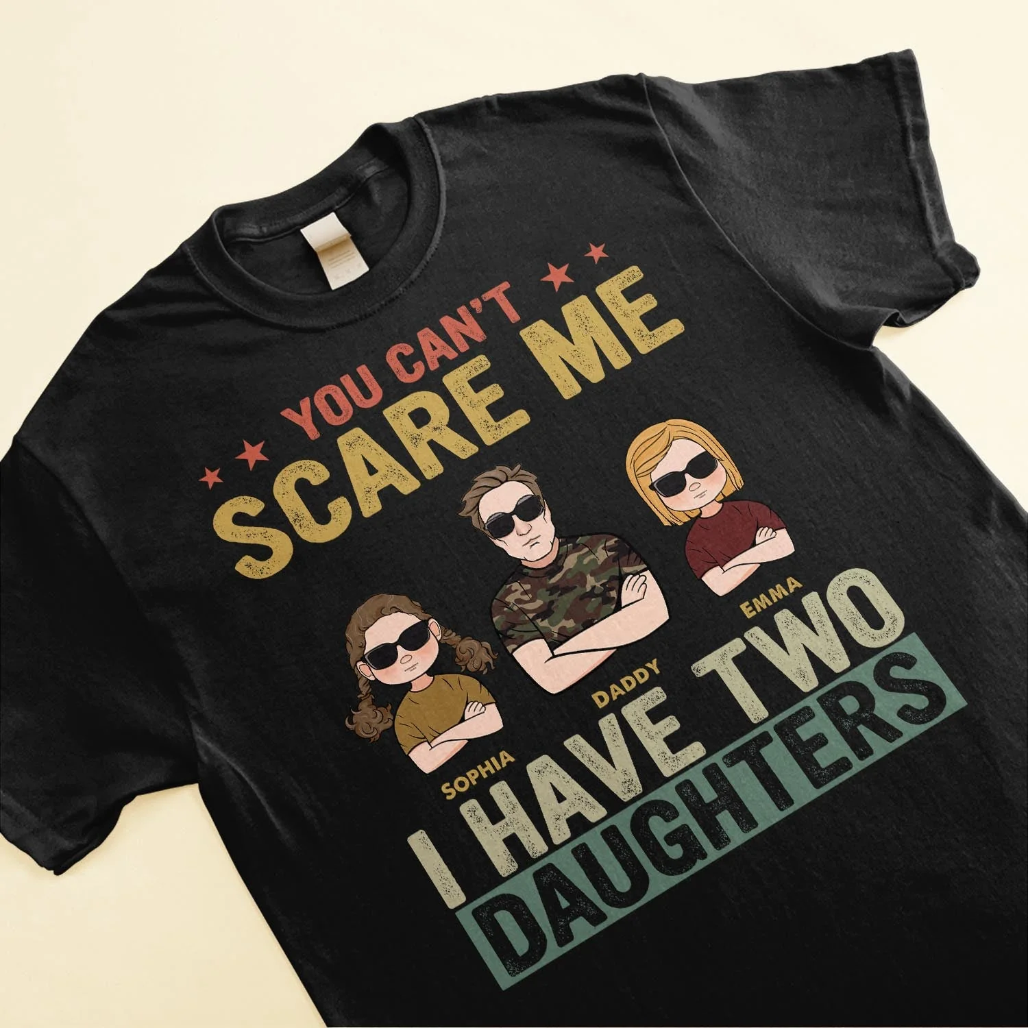 You Can't Scare Me I Have Two Daughters - Personalized Shirt - Image 3