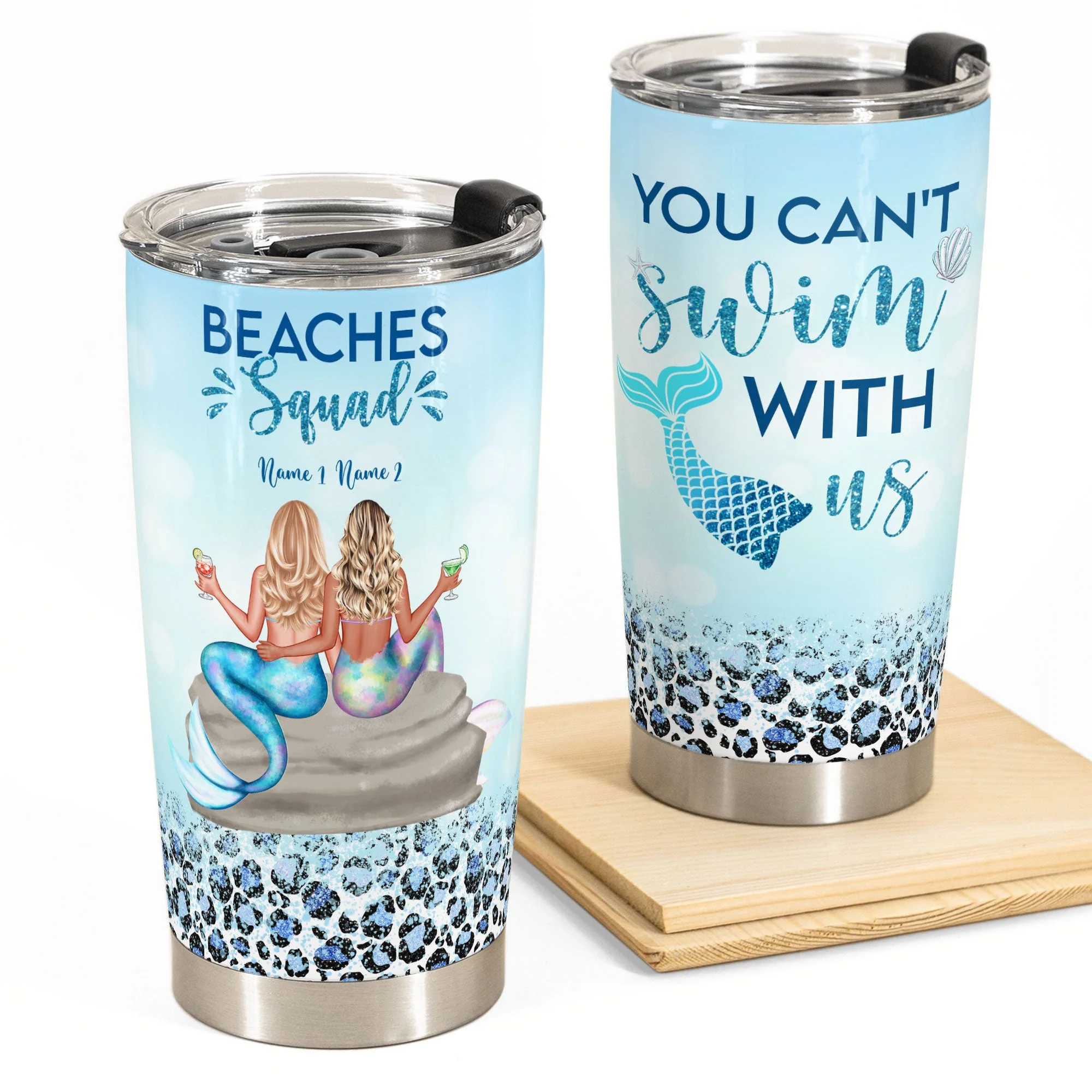 You Can't Swim With Us - Personalized Tumbler Cup - Gift For Friends, Besties, Mermaid, Partying