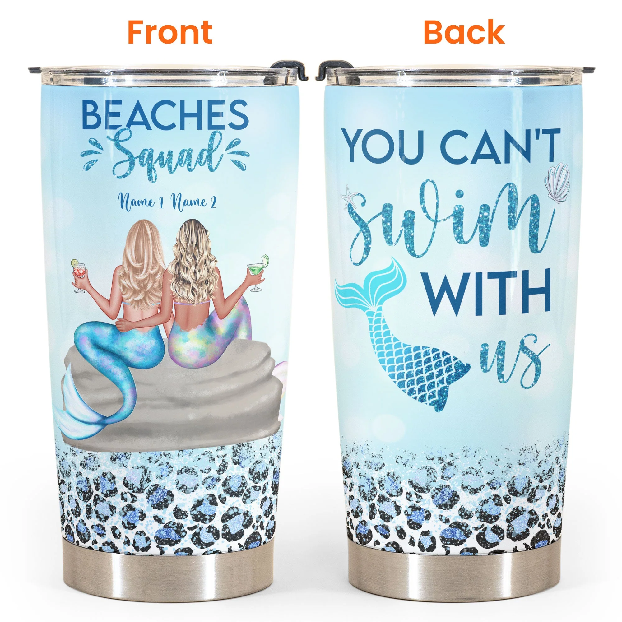 You Can't Swim With Us - Personalized Tumbler Cup - Gift For Friends, Besties, Mermaid, Partying - Image 4
