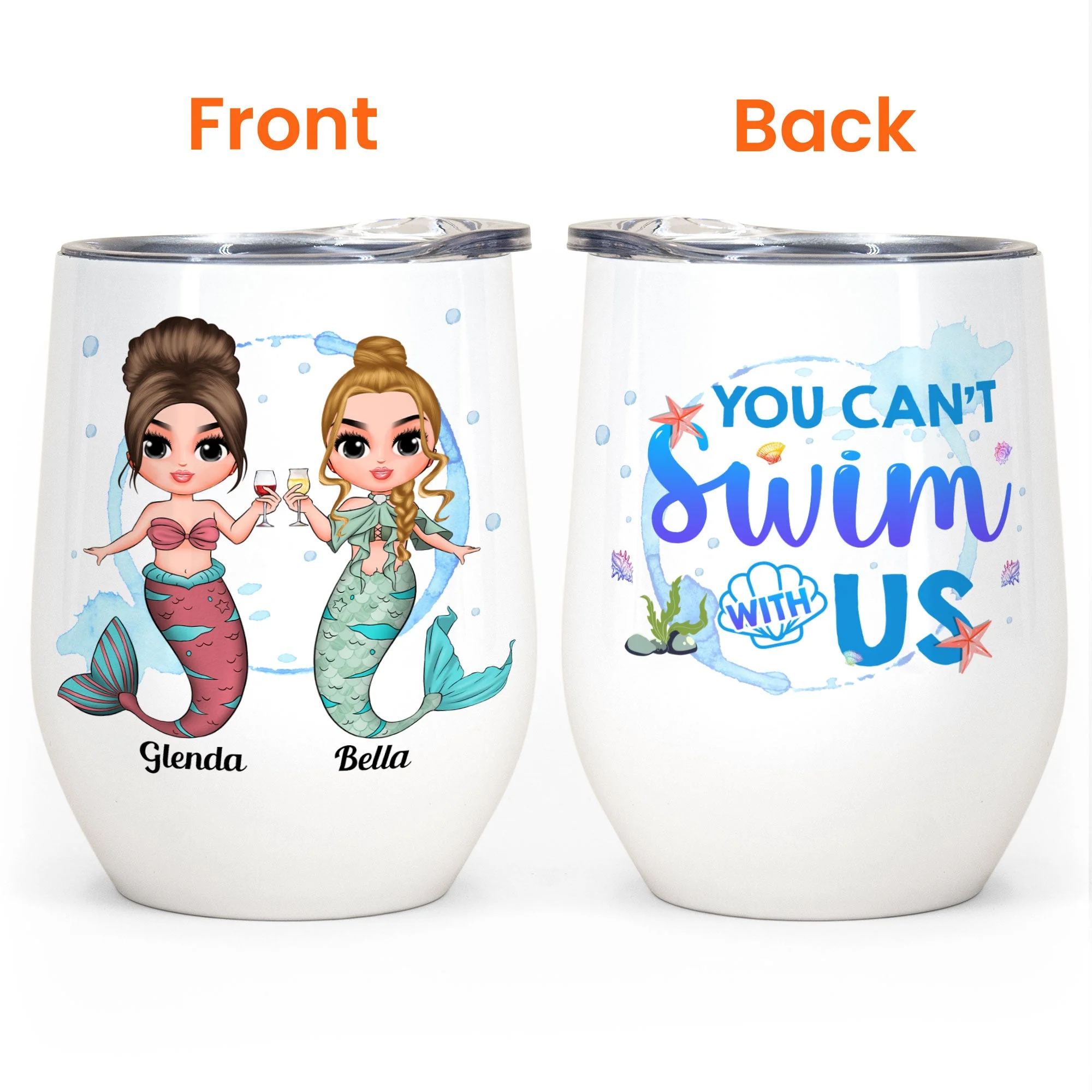 You Can't Swim With Us - Personalized Wine Tumbler - Birthday Gift For Merfriends, Mermaids, Wine Lovers, Beach Lovers, Partying  - Front Chibi Mermaid - Image 4