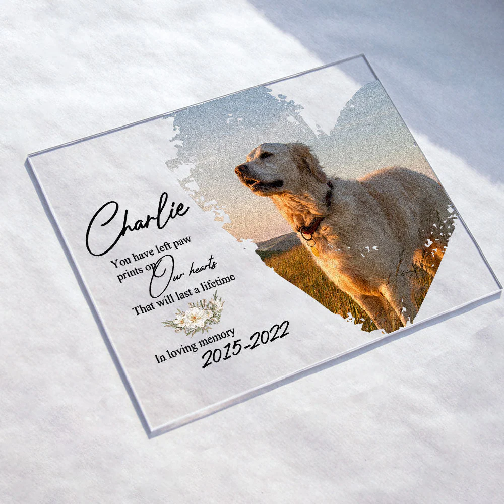 You Have Left Paw Prints On Our Hearts - Personalized Acrylic Photo Plaque - Image 3