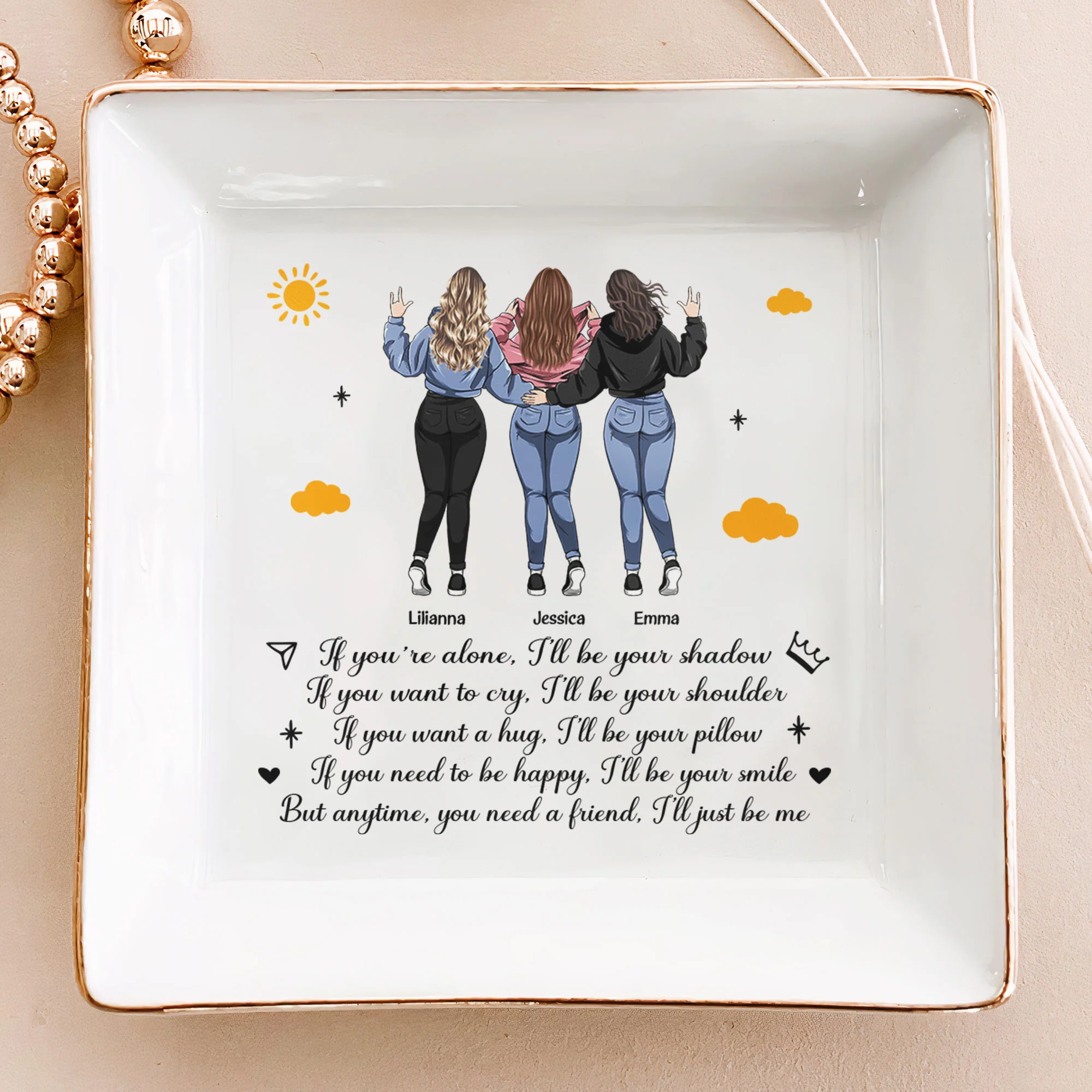 You Need A Friend, I'll Just Be Me - Personalized Jewelry Dish - Image 2